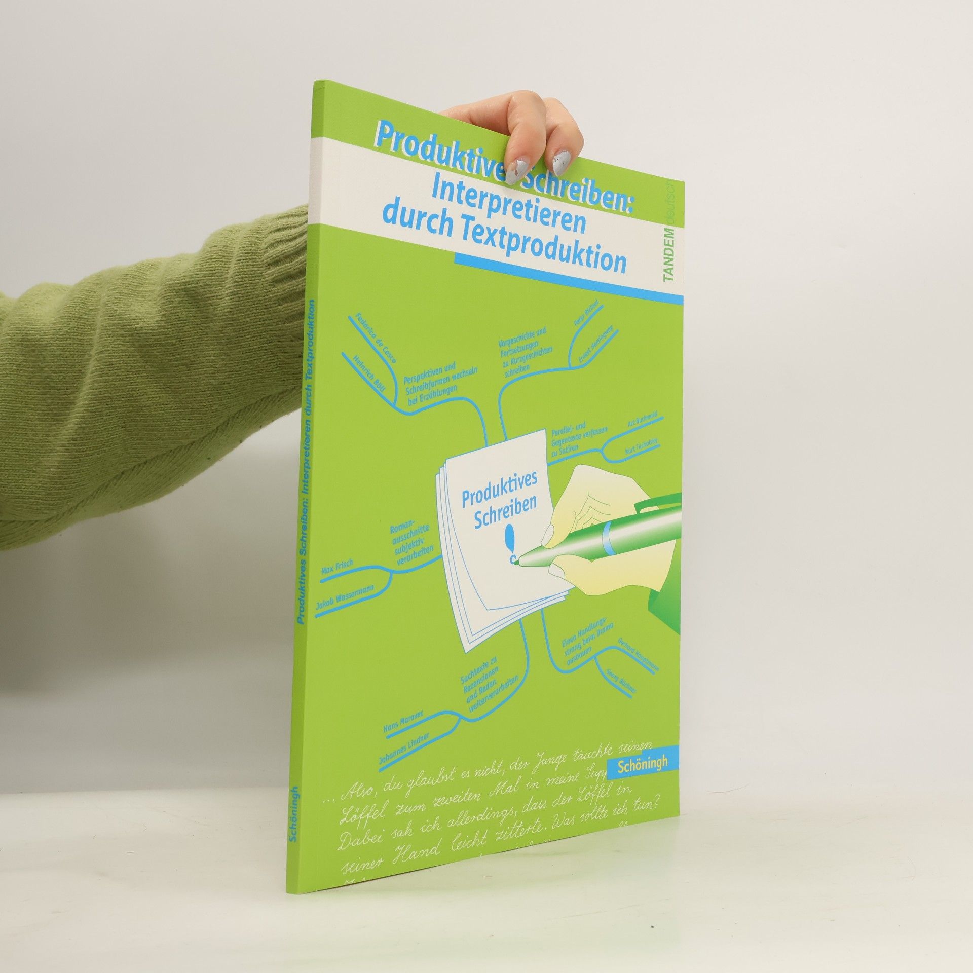 Tandem: Produktives Schreiben: Interpretieren durch Textproduktion