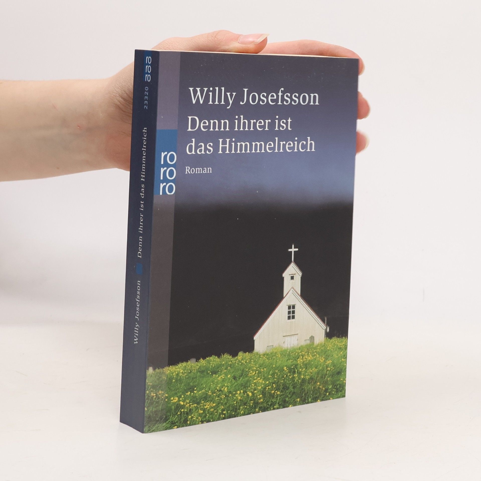 Willy Josefsson Denn ihrer ist das Himmelreich
