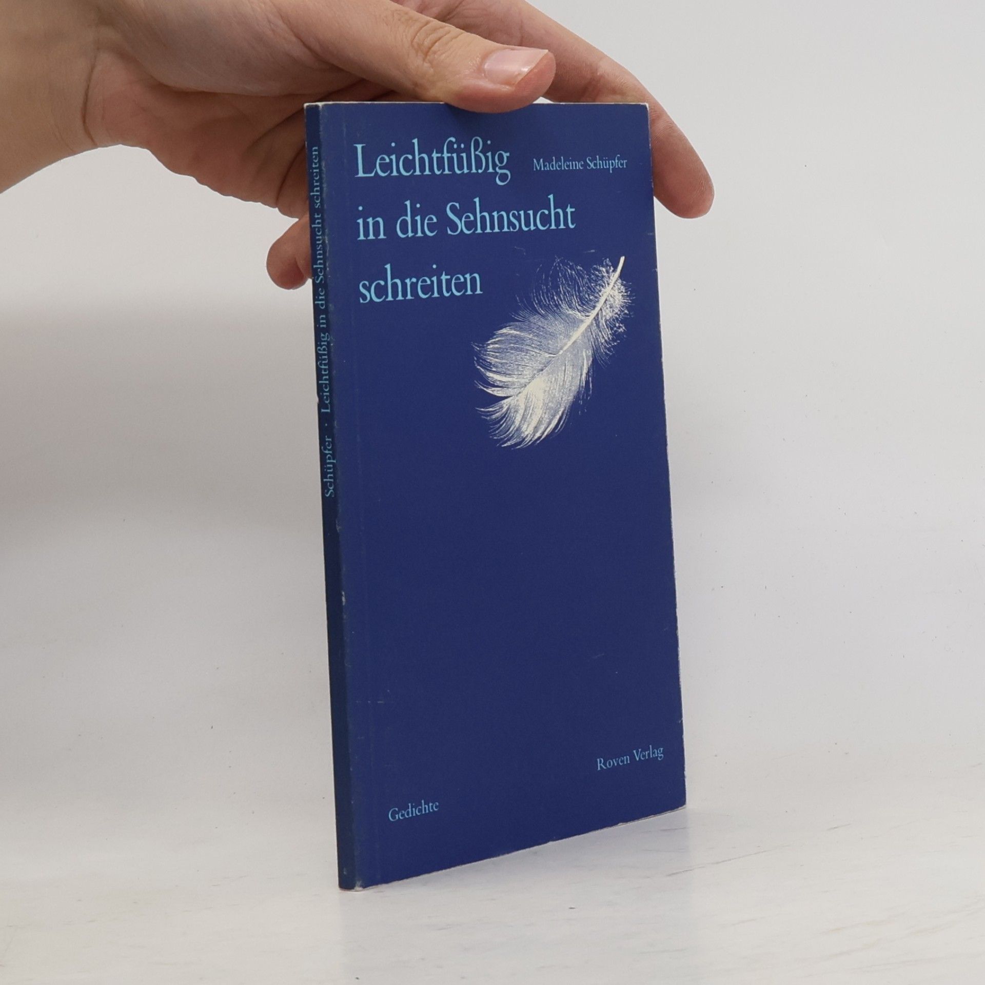 Leichtfüssig in die Sehnsucht schreiten