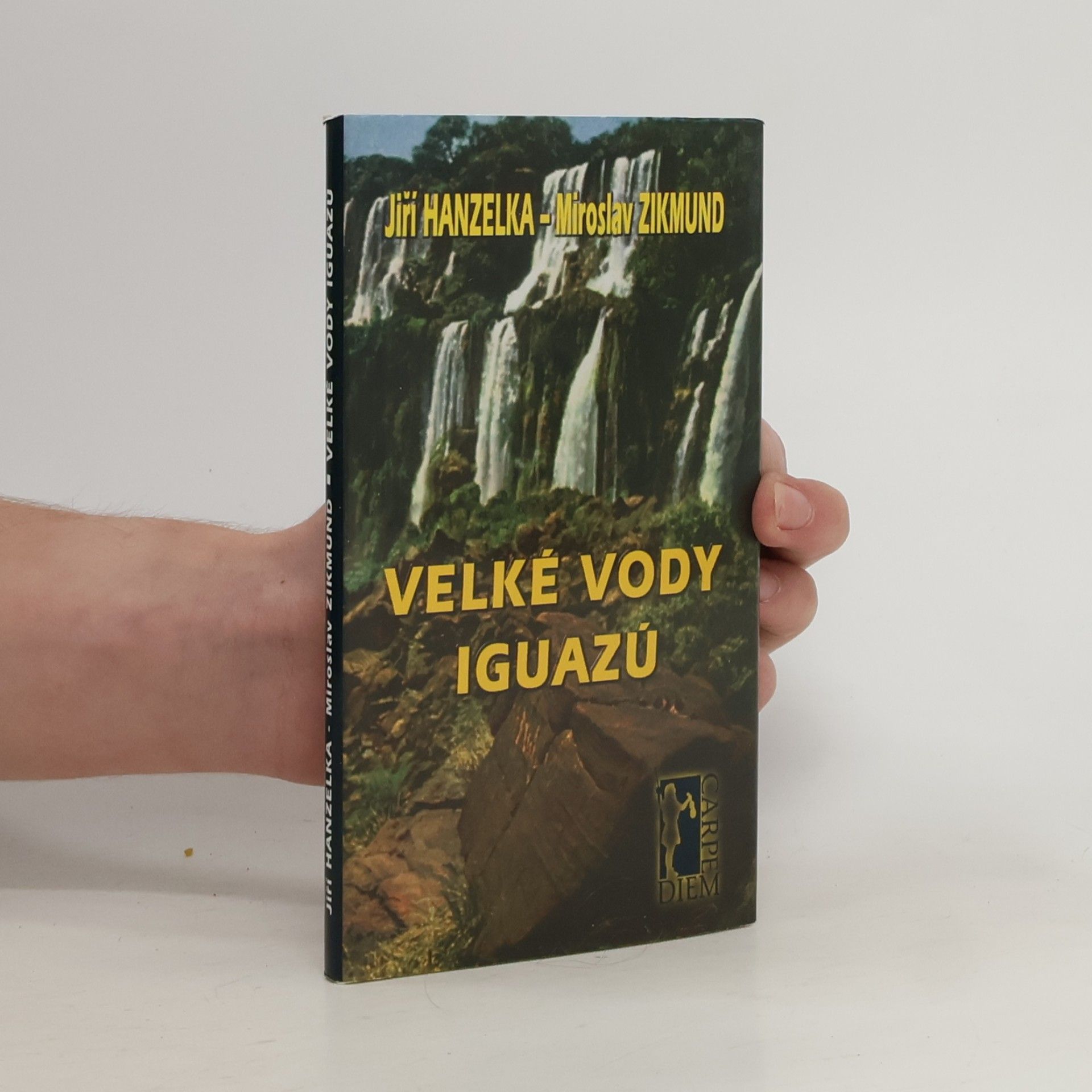 Jiří Hanzelka Velké vody Iguazú