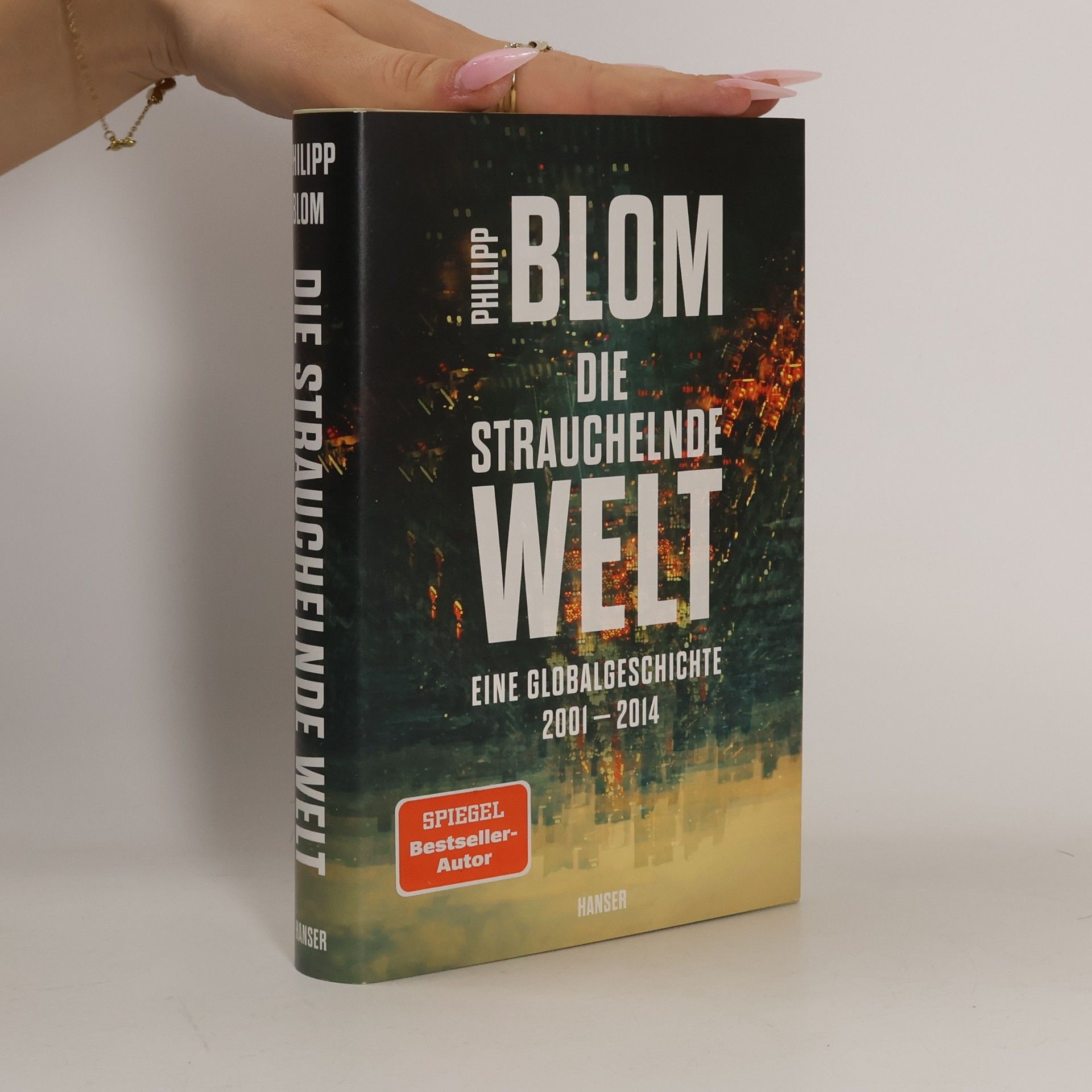 Die strauchelnde Welt