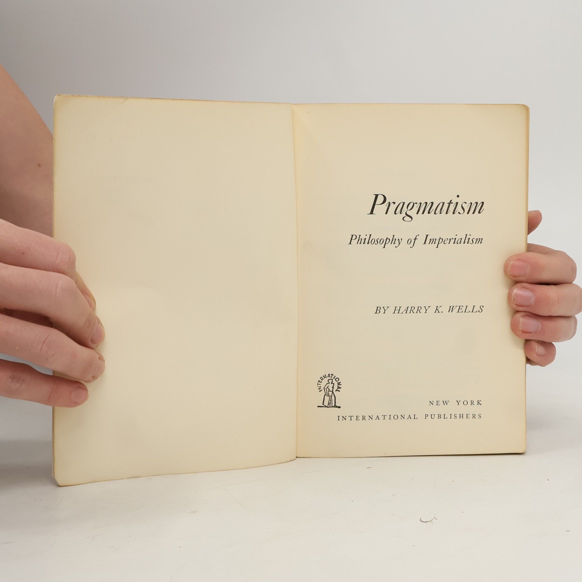 Harry K. Wells Pragmatism