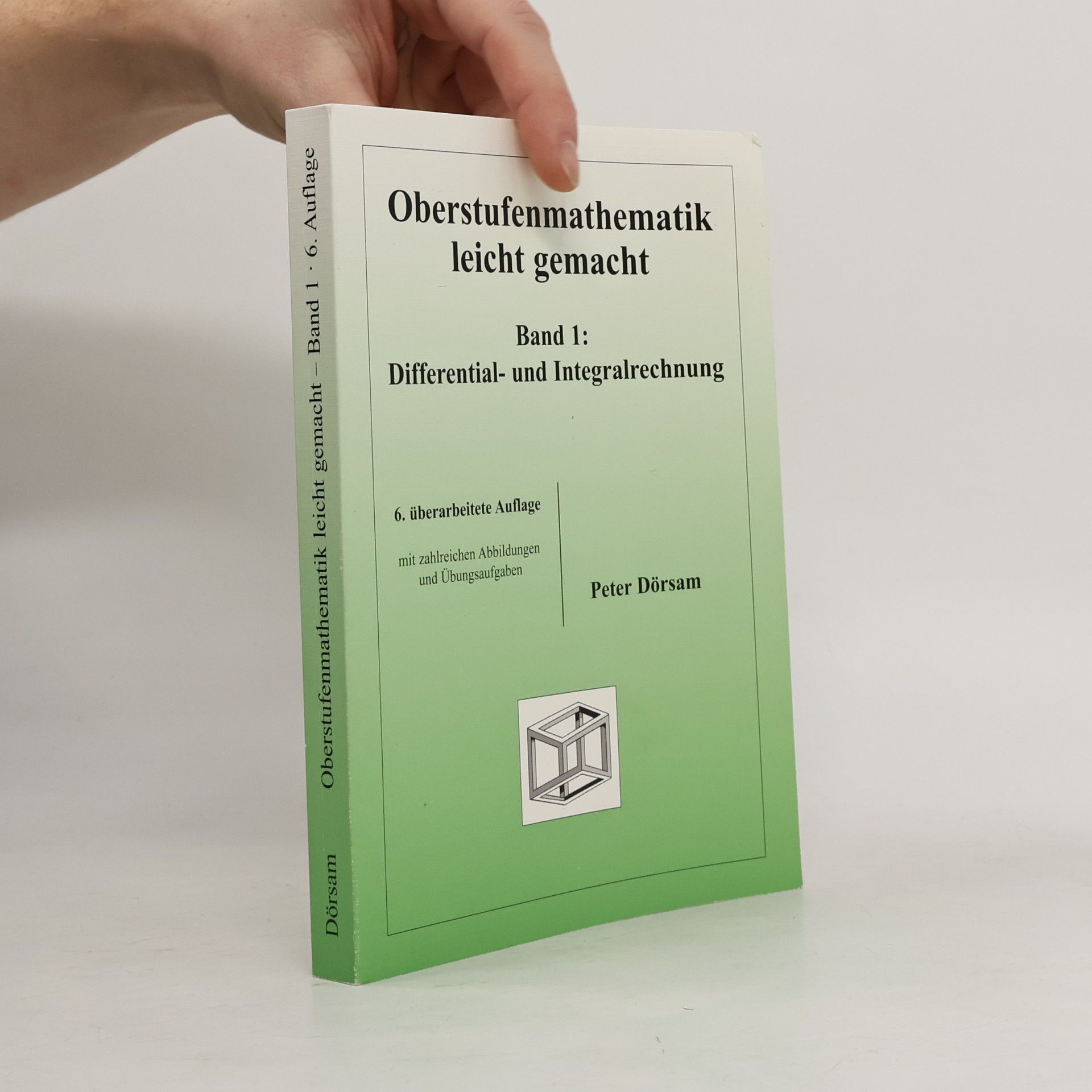Oberstufenmathematik leicht gemacht