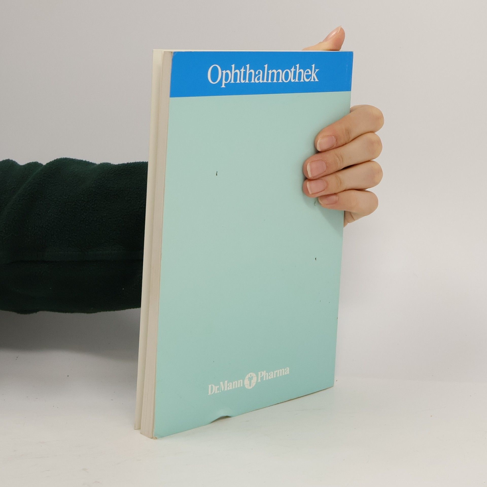 Matthias Sachsenweger Ophthalmothek - 17: Notfallsituationen am Auge