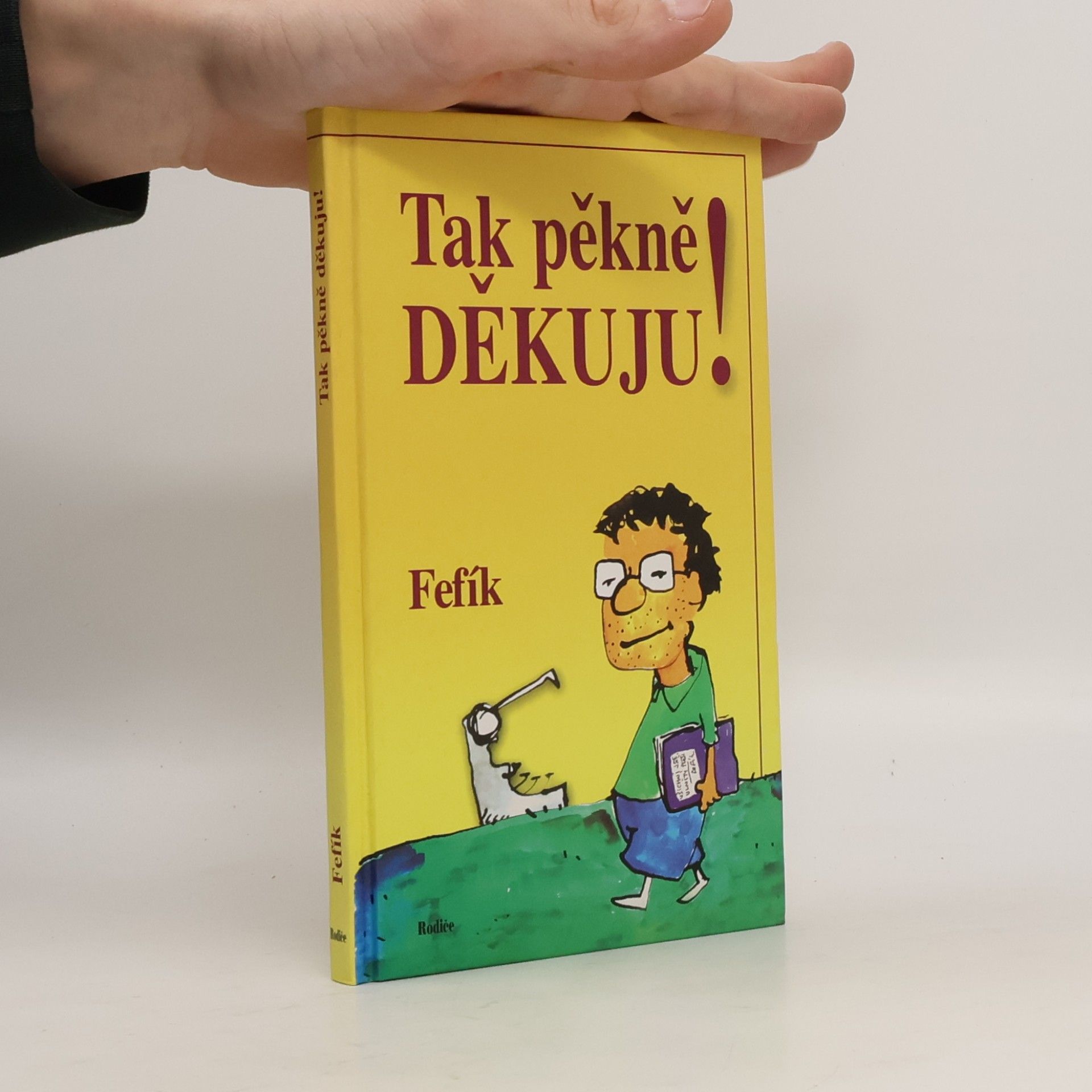 Tak pěkně děkuju!