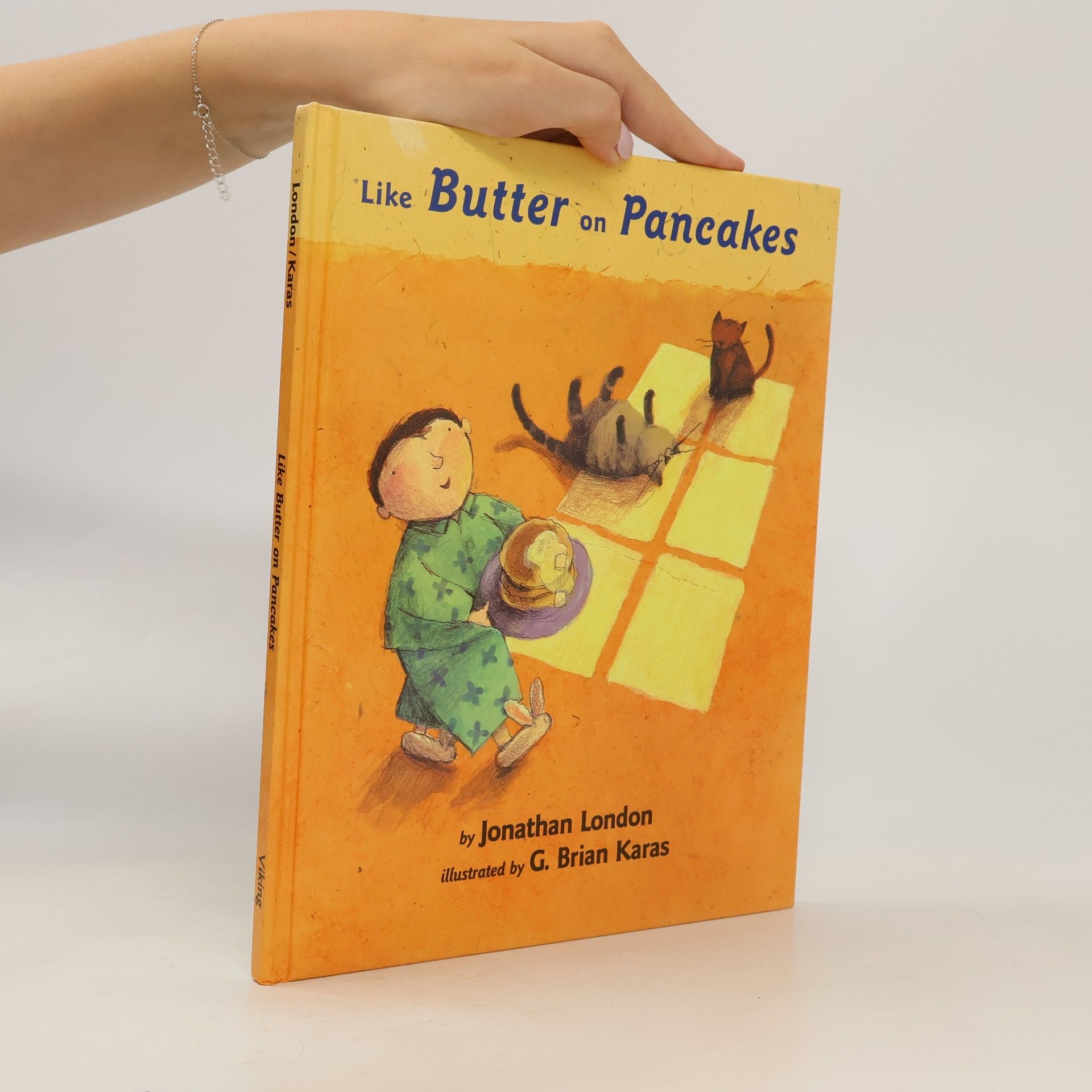 Jonathan London Like Butter on Pancakes