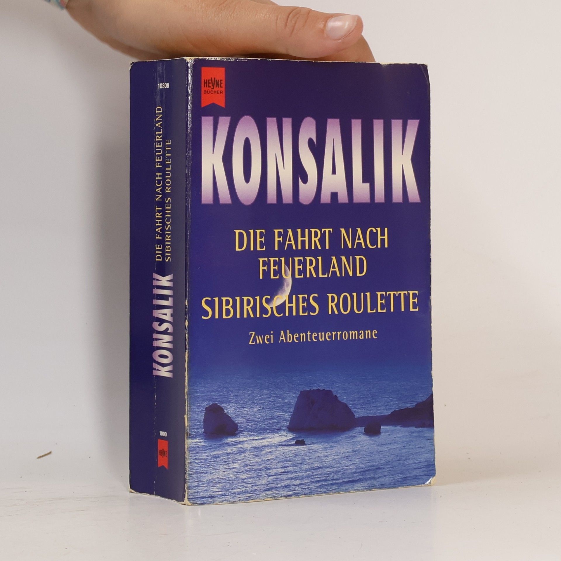Heinz Günther Konsalik Die Fahrt nach Feuerland