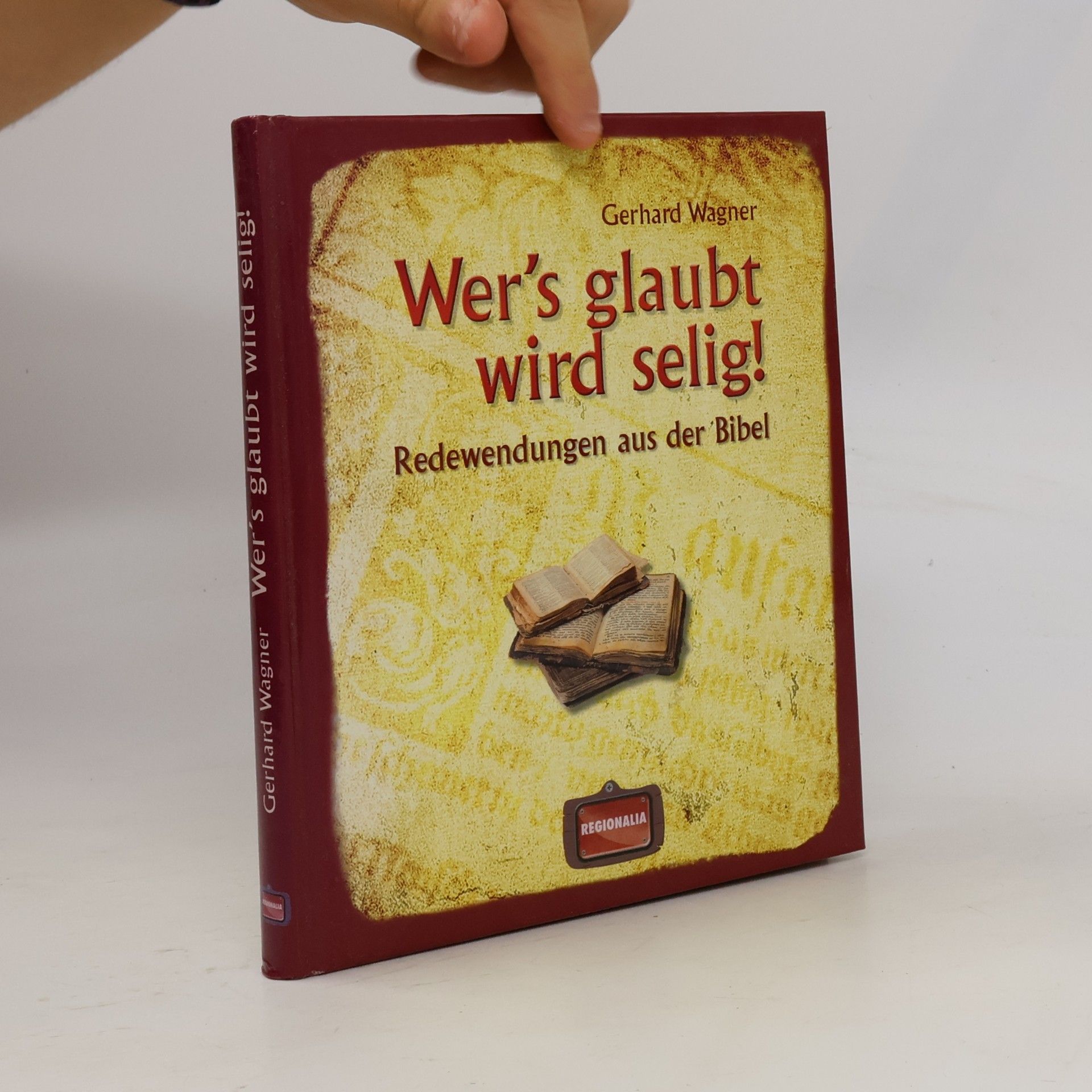 Wer's glaubt wird selig!