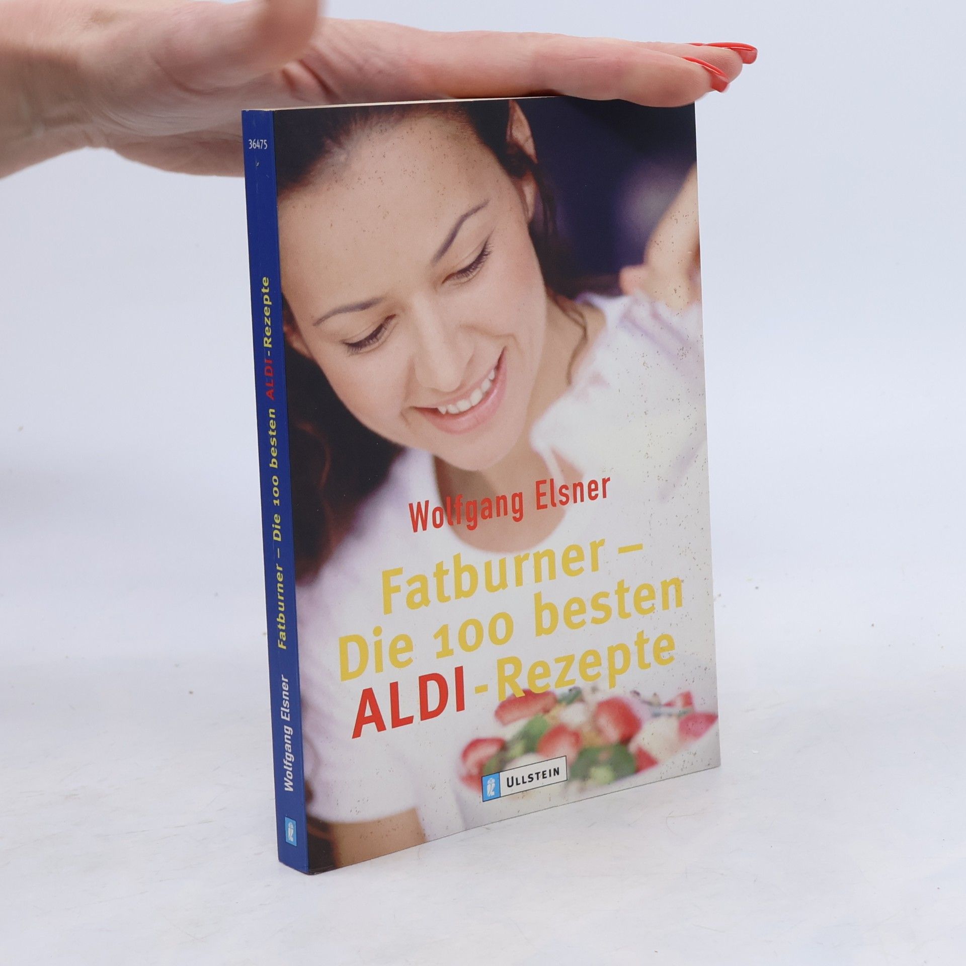 Fatburner - die 100 besten ALDI-Rezepte