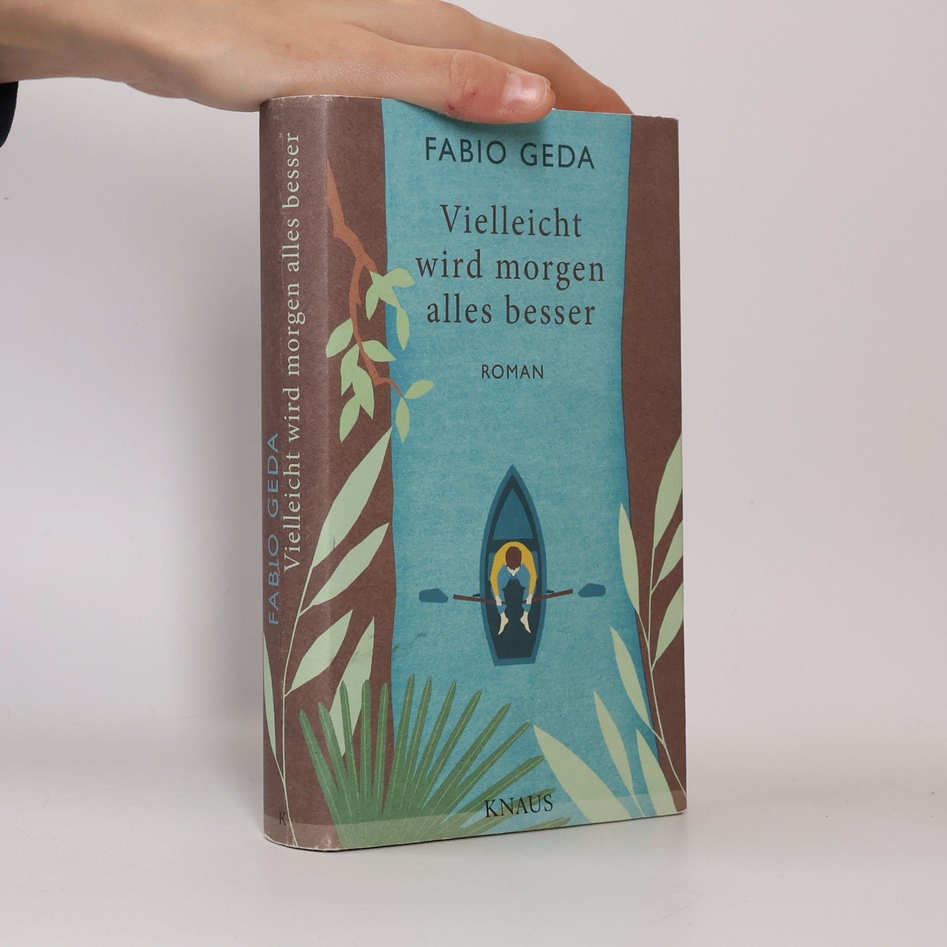 Fabio Geda Vielleicht wird morgen alles besser