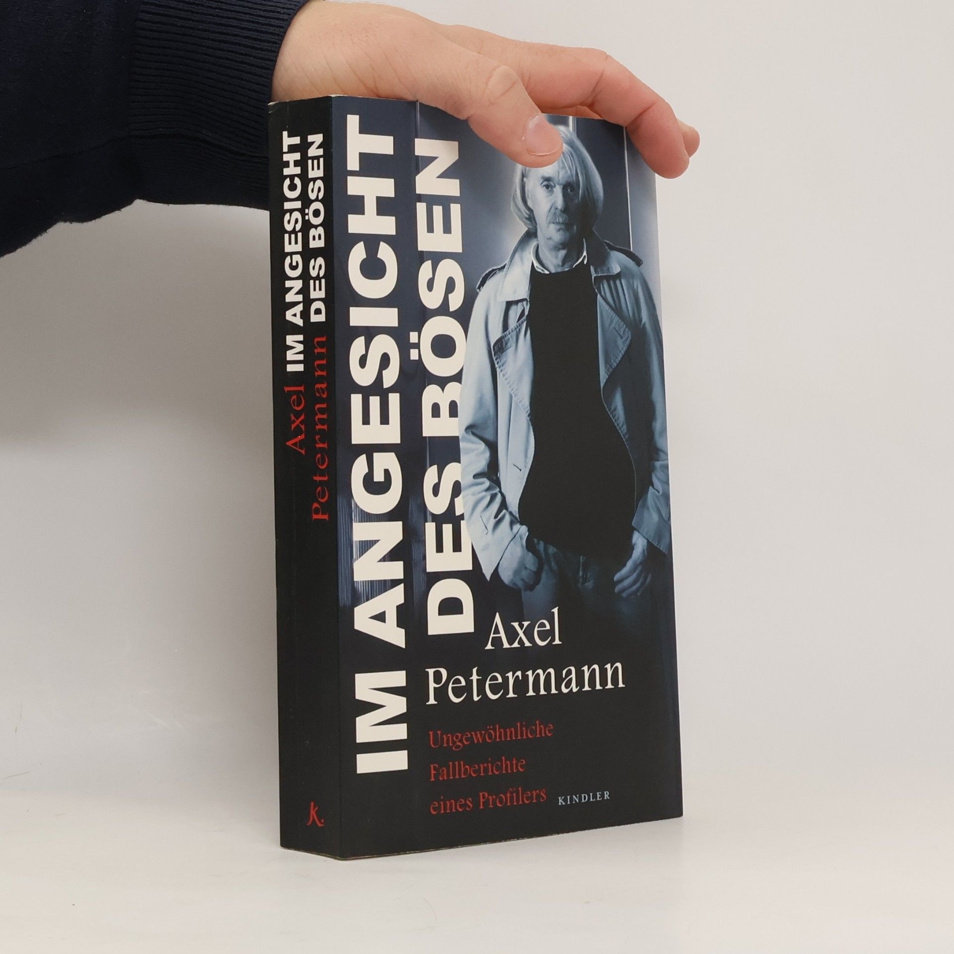 Axel Petermann Im Angesicht des Bösen