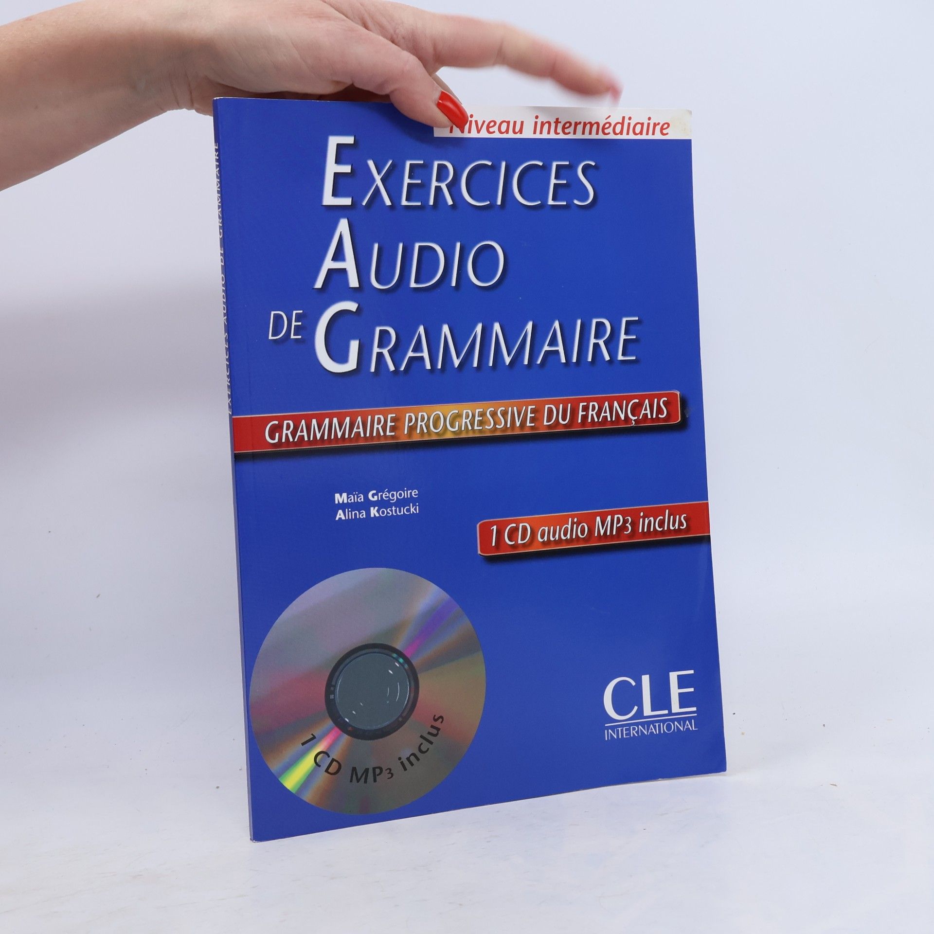 Grammaire progressive du français: Exercices audio de grammaire