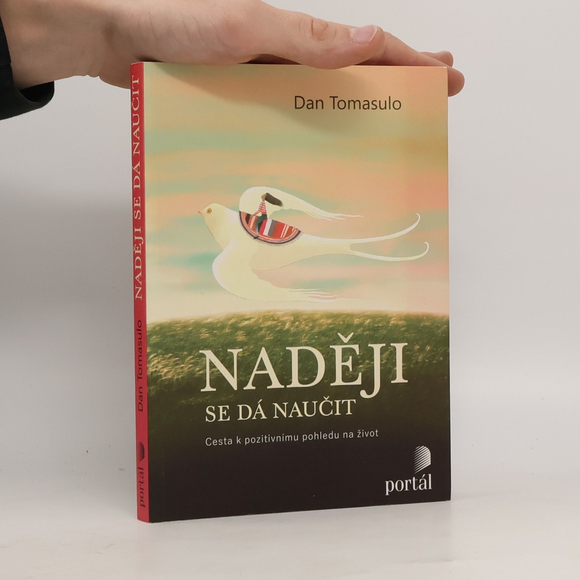 Naději se dá naučit : cesta k pozitivnímu pohledu na život