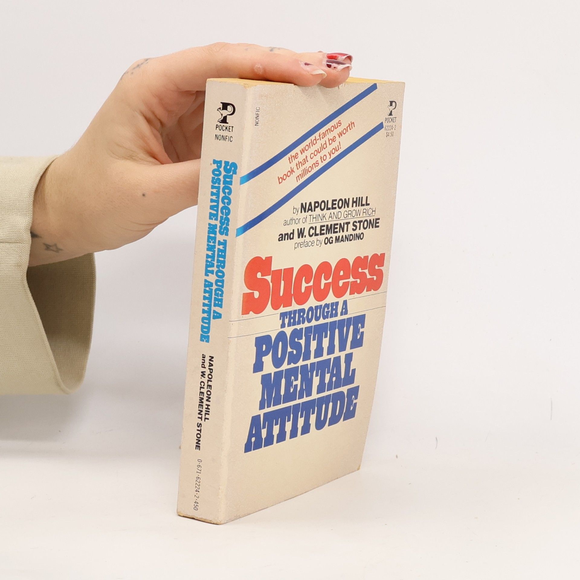 William Clement Stone Success Through a Positive Mental Attitude