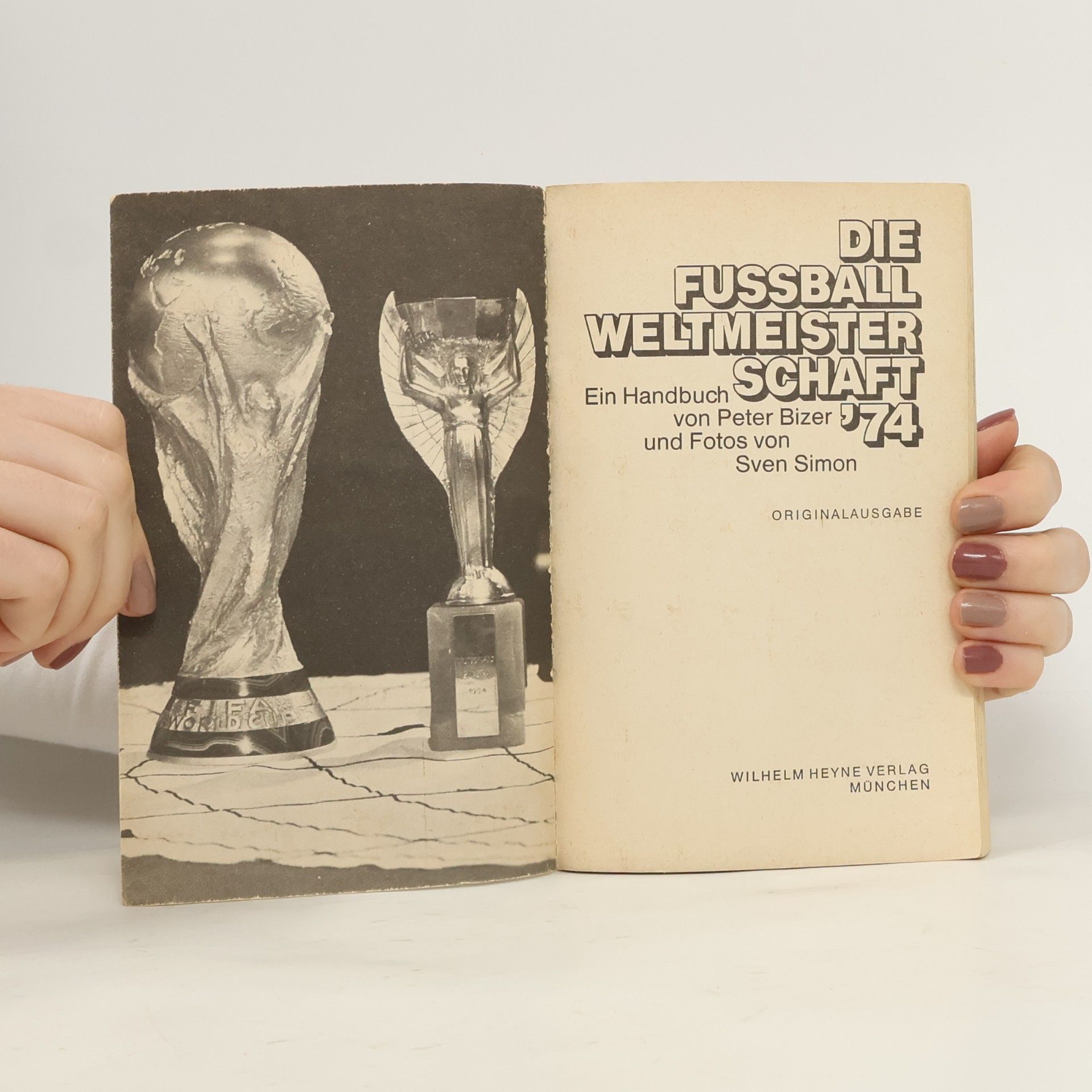 Sven Simon Die Fußball Weltmeisterschaft '74