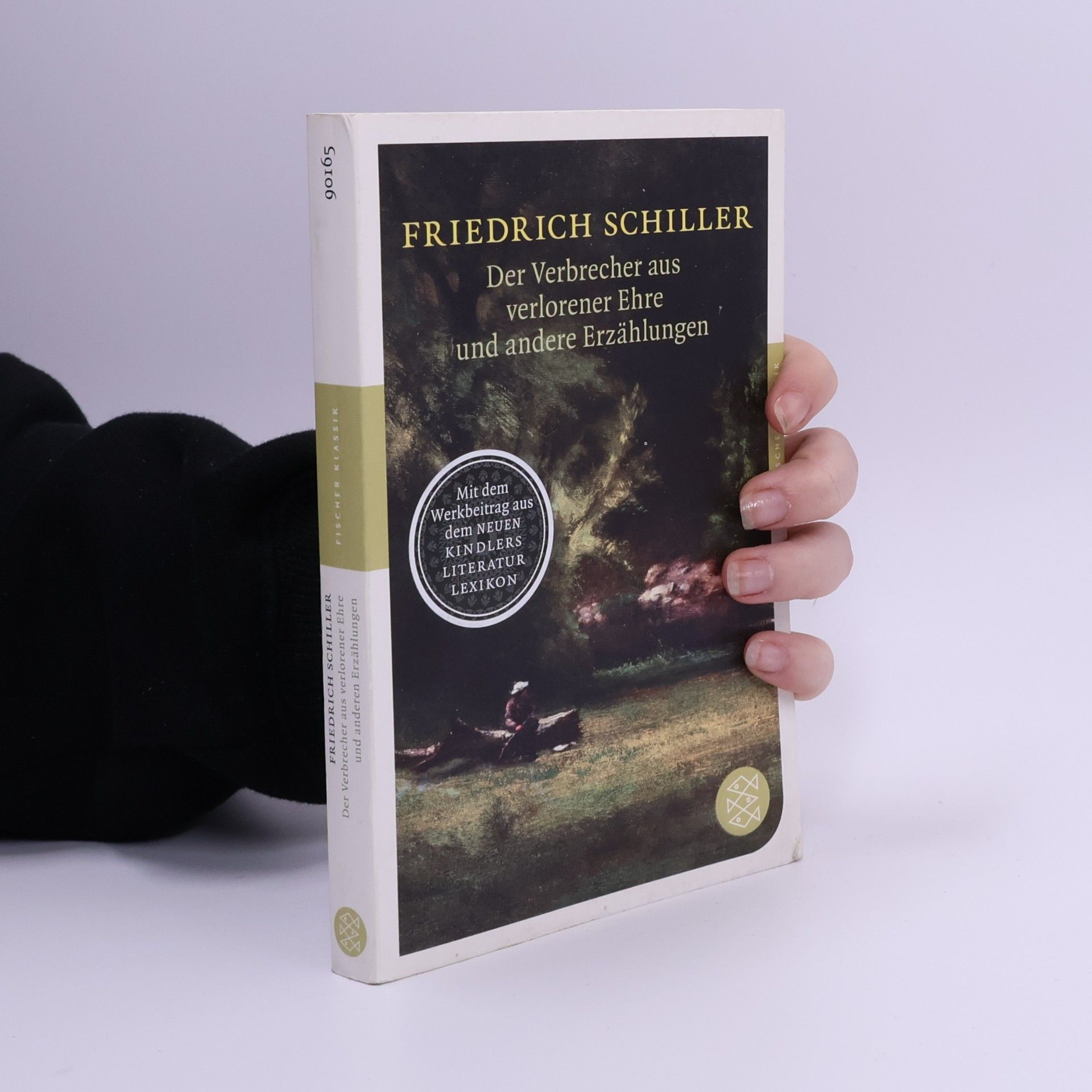 Friedrich Schiller Der Verbrecher aus verlorener Ehre und andere Erzählungen