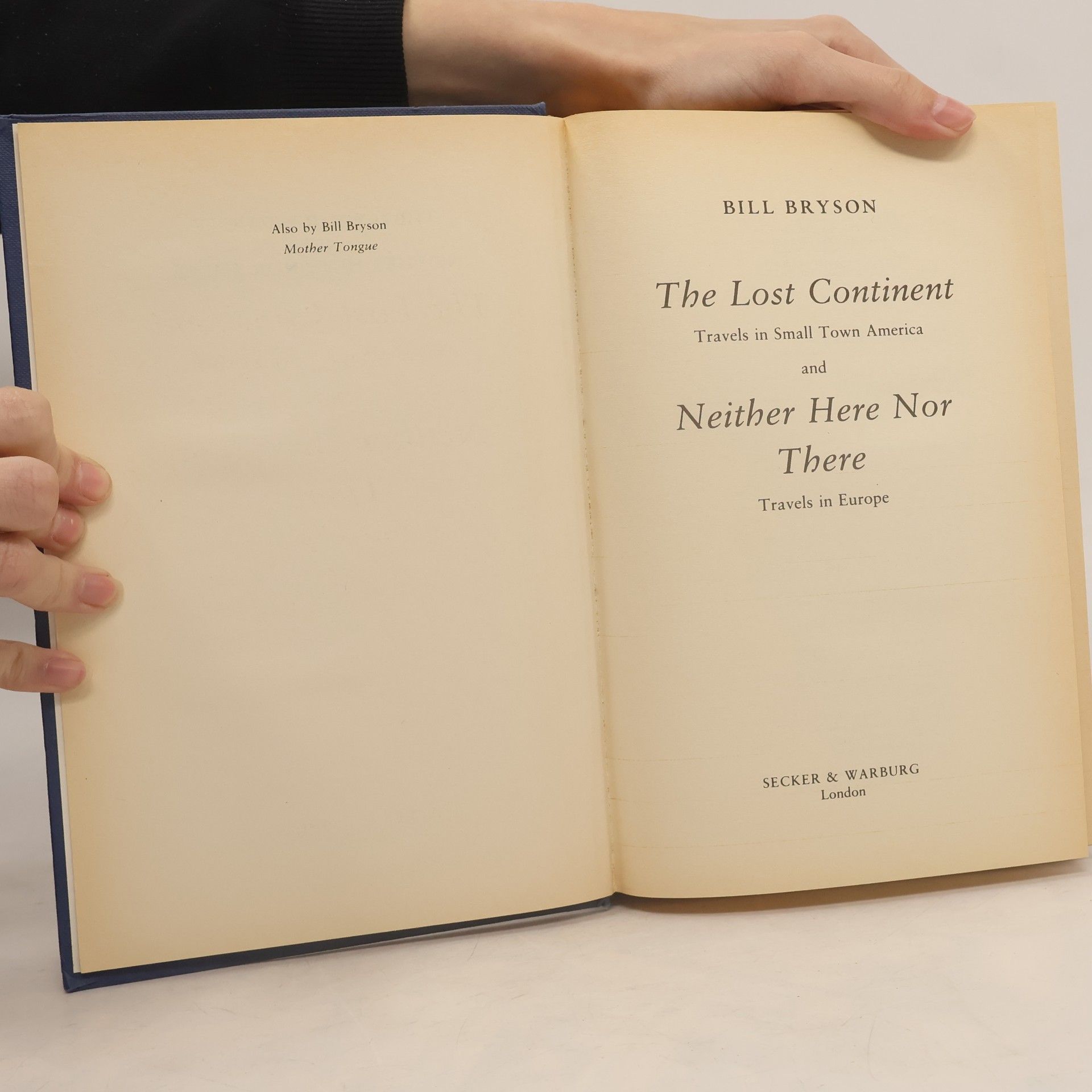 Bill Bryson Last Continent & Neither Here Nor There