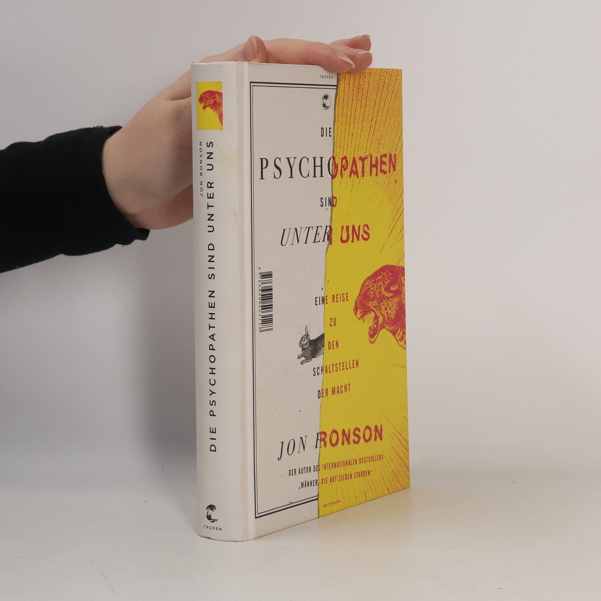 Jon Ronson Die Psychopathen sind unter uns