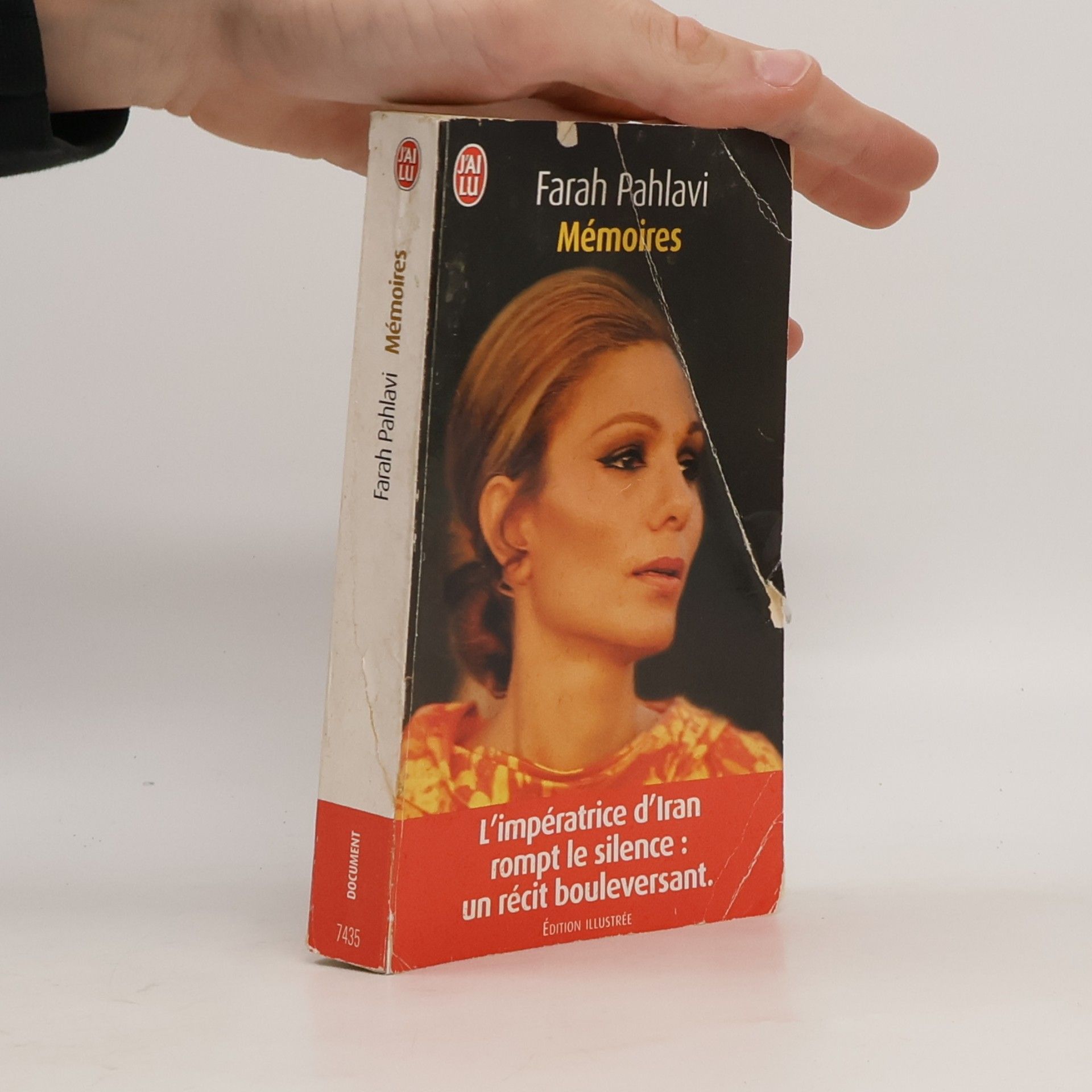 Farah Pahlaví J'ai Lu: Mémoires - Édition illustrée