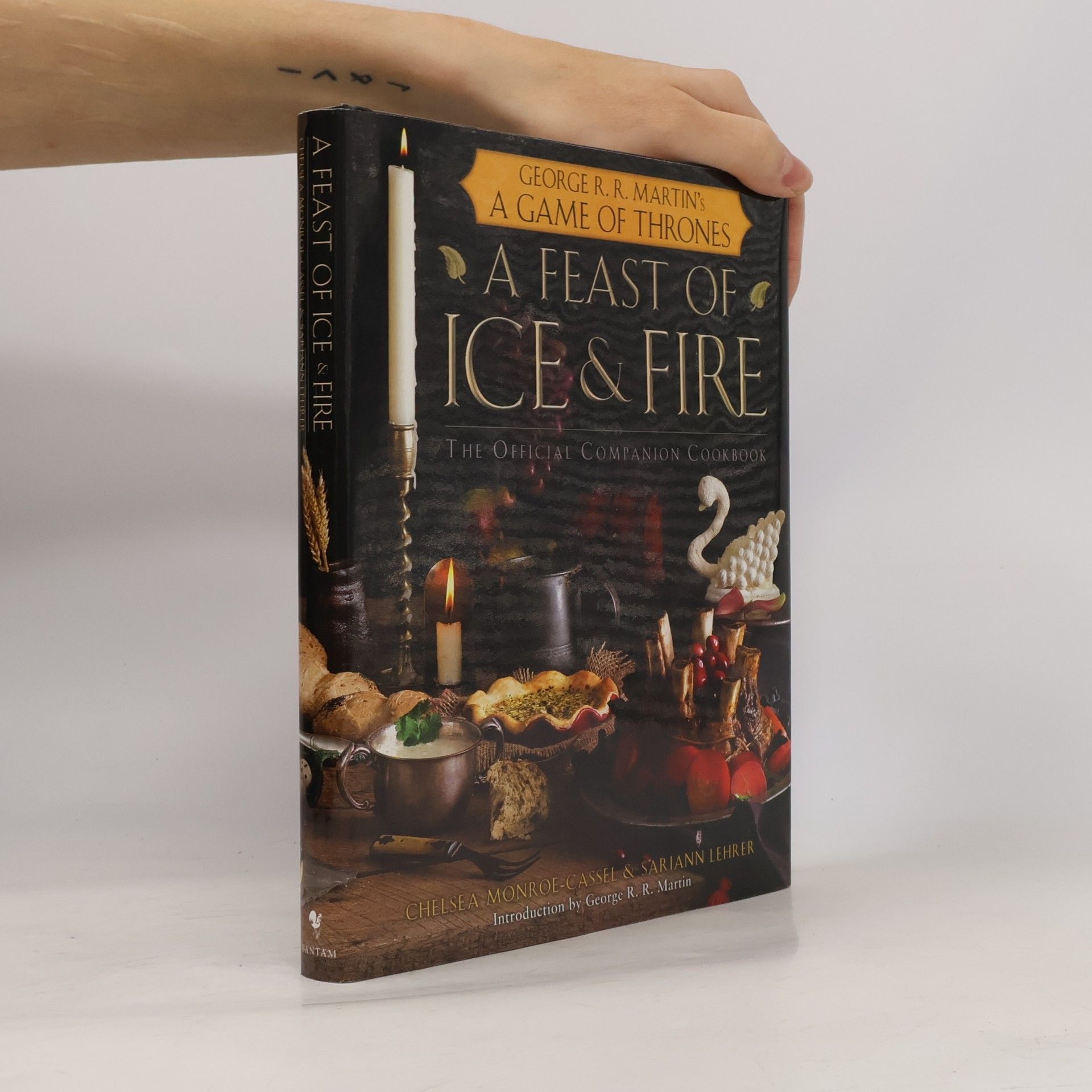 A Feast of Ice and Fire: The Official Game of Thrones Companion Cookbook