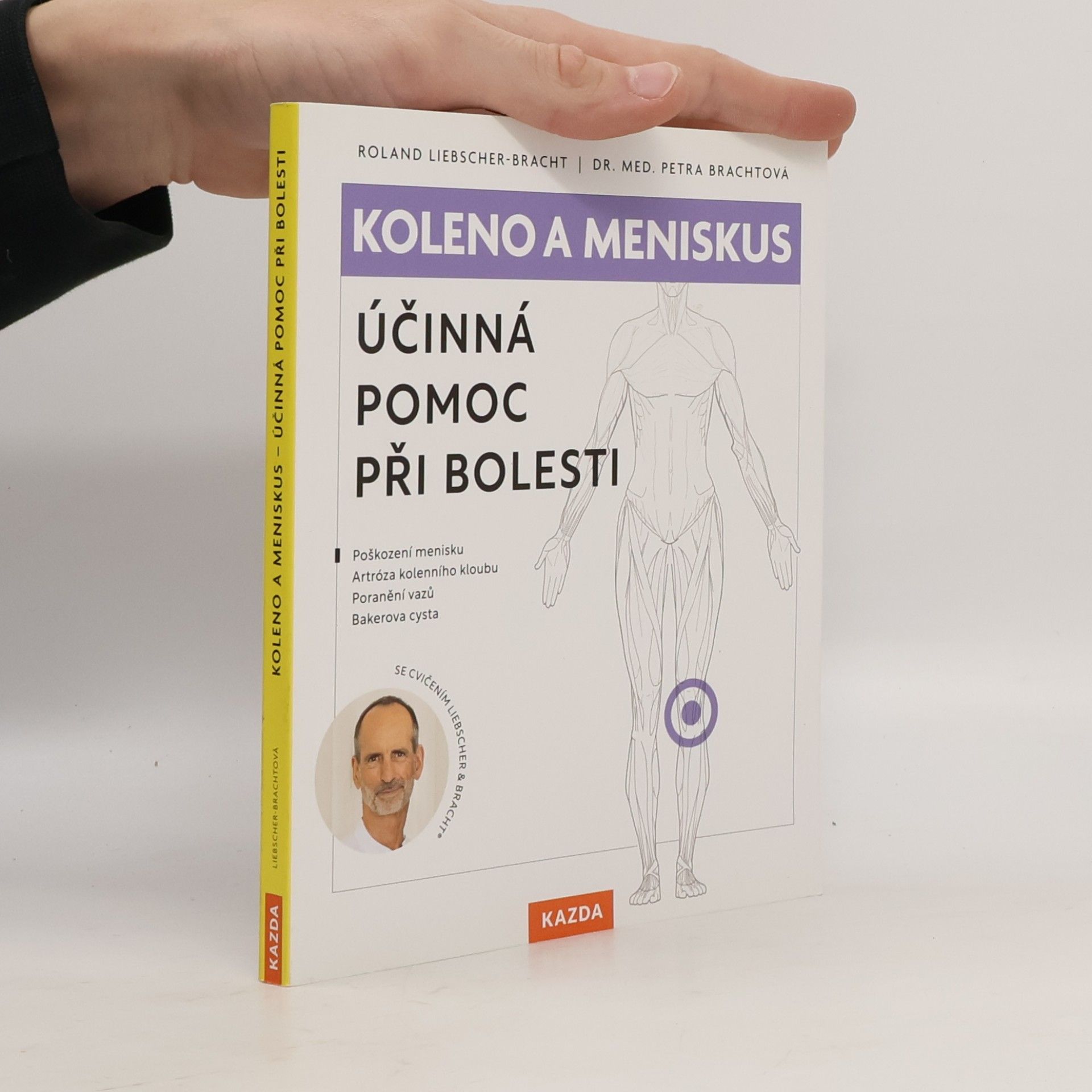 Koleno a meniskus : účinná pomoc při bolesti