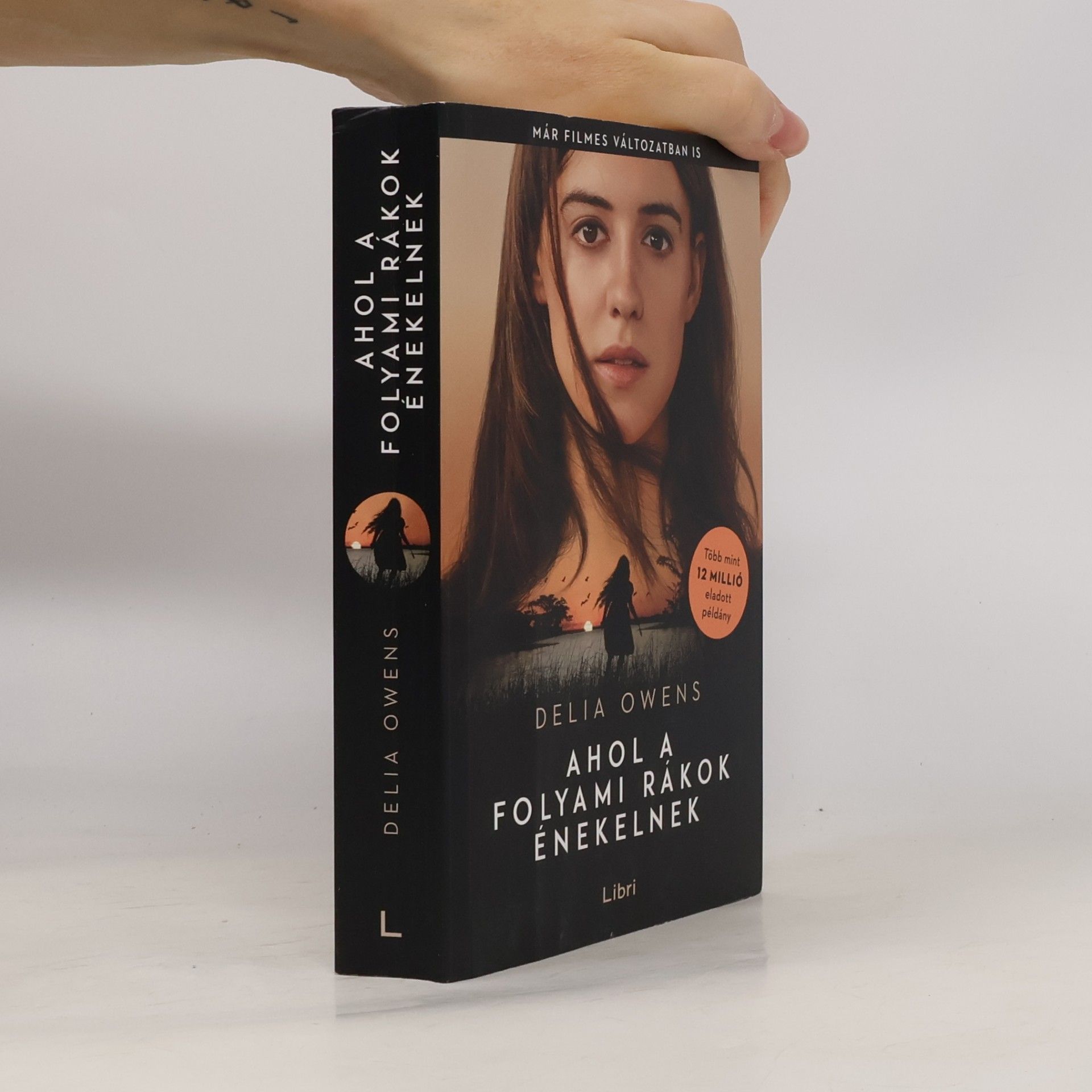 Delia Owens Ahol a folyami rákok énekelnek
