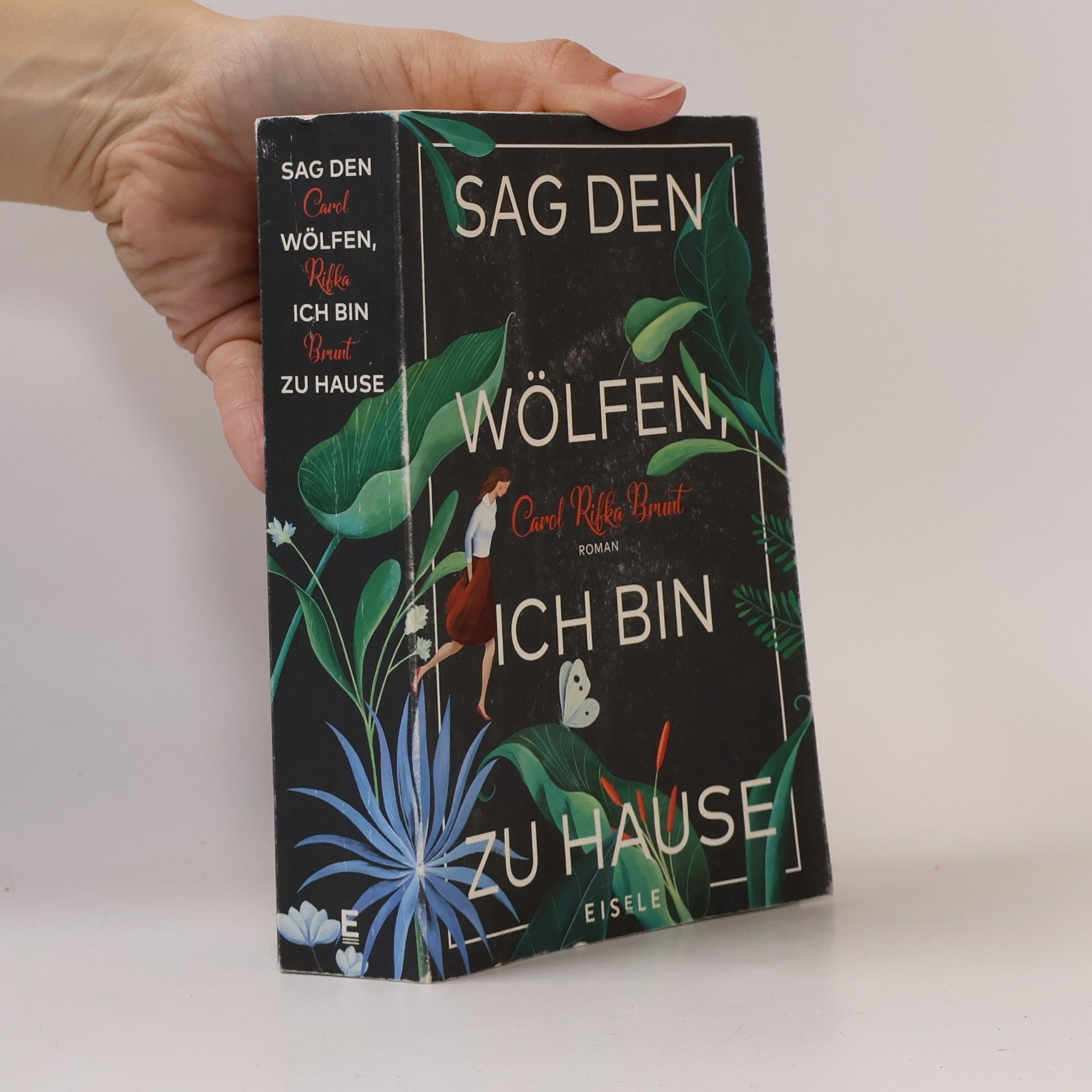 Sag den Wölfen, ich bin zu Hause
