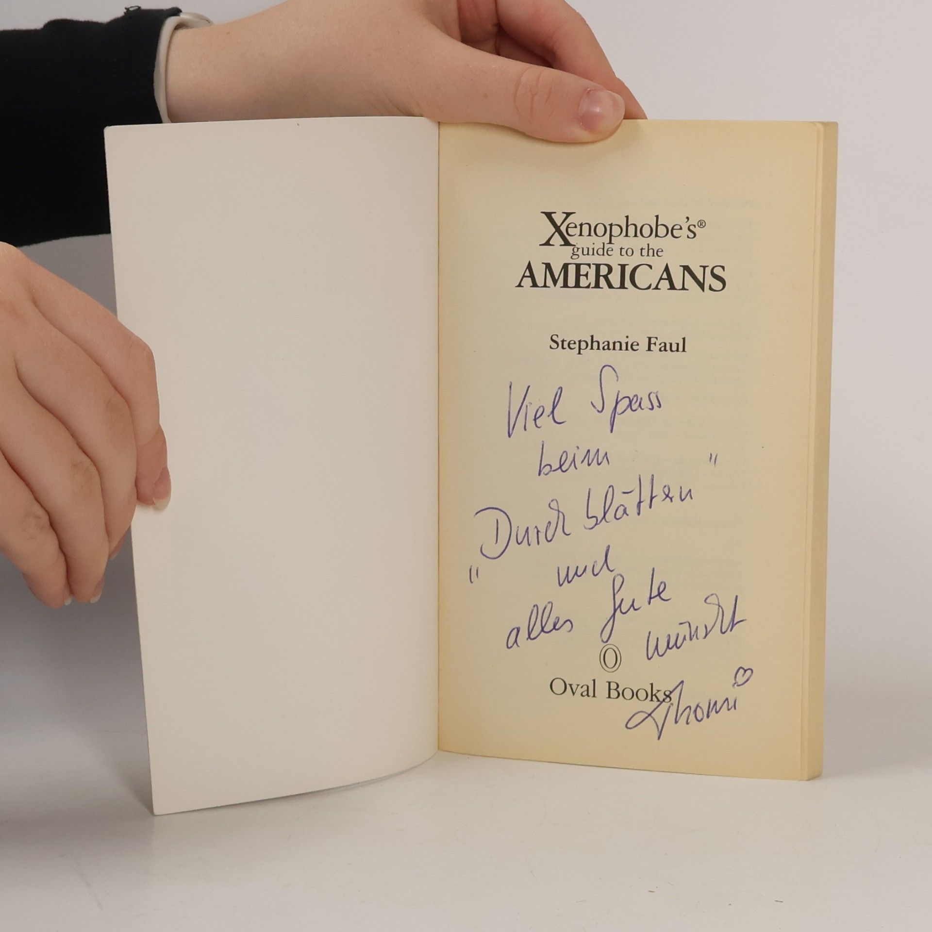 Stephanie Faul Xenophobe's guide to the Americans