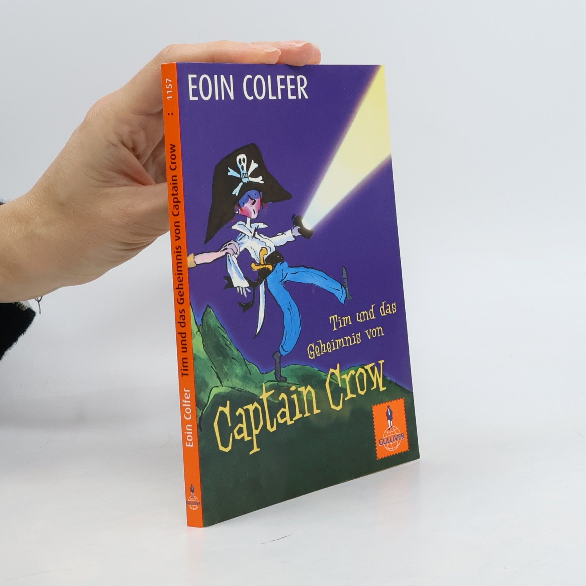 Eoin Colfer Tim und das Geheimnis von Captain Crow