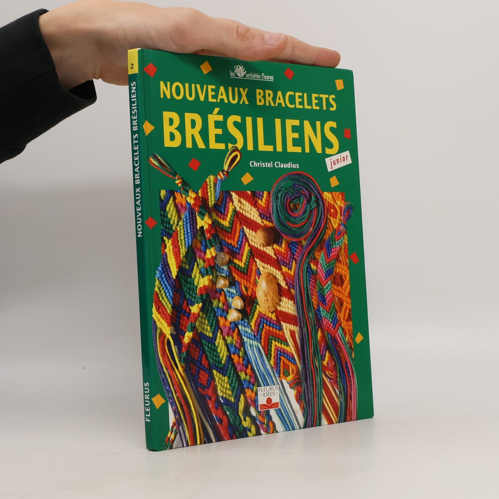 Christel Claudius Nouveaux bracelets brésiliens