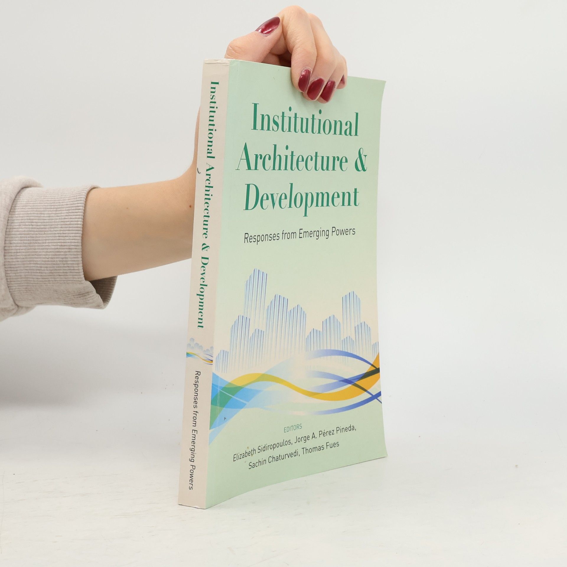 Institutional Architecture & Development