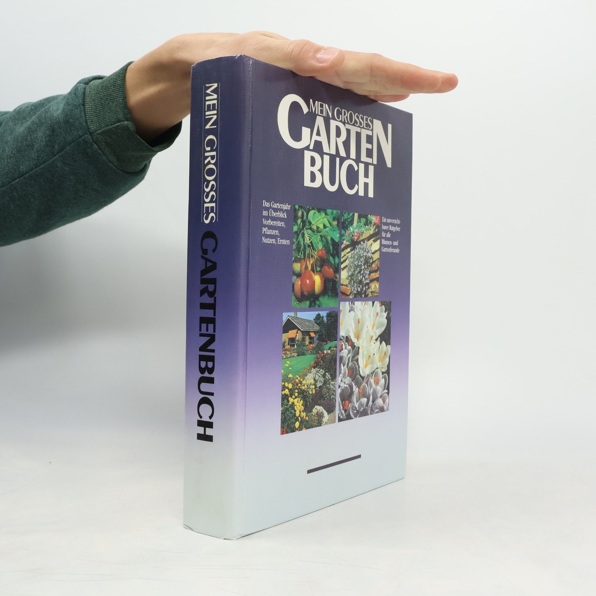 Mein großes Gartenbuch