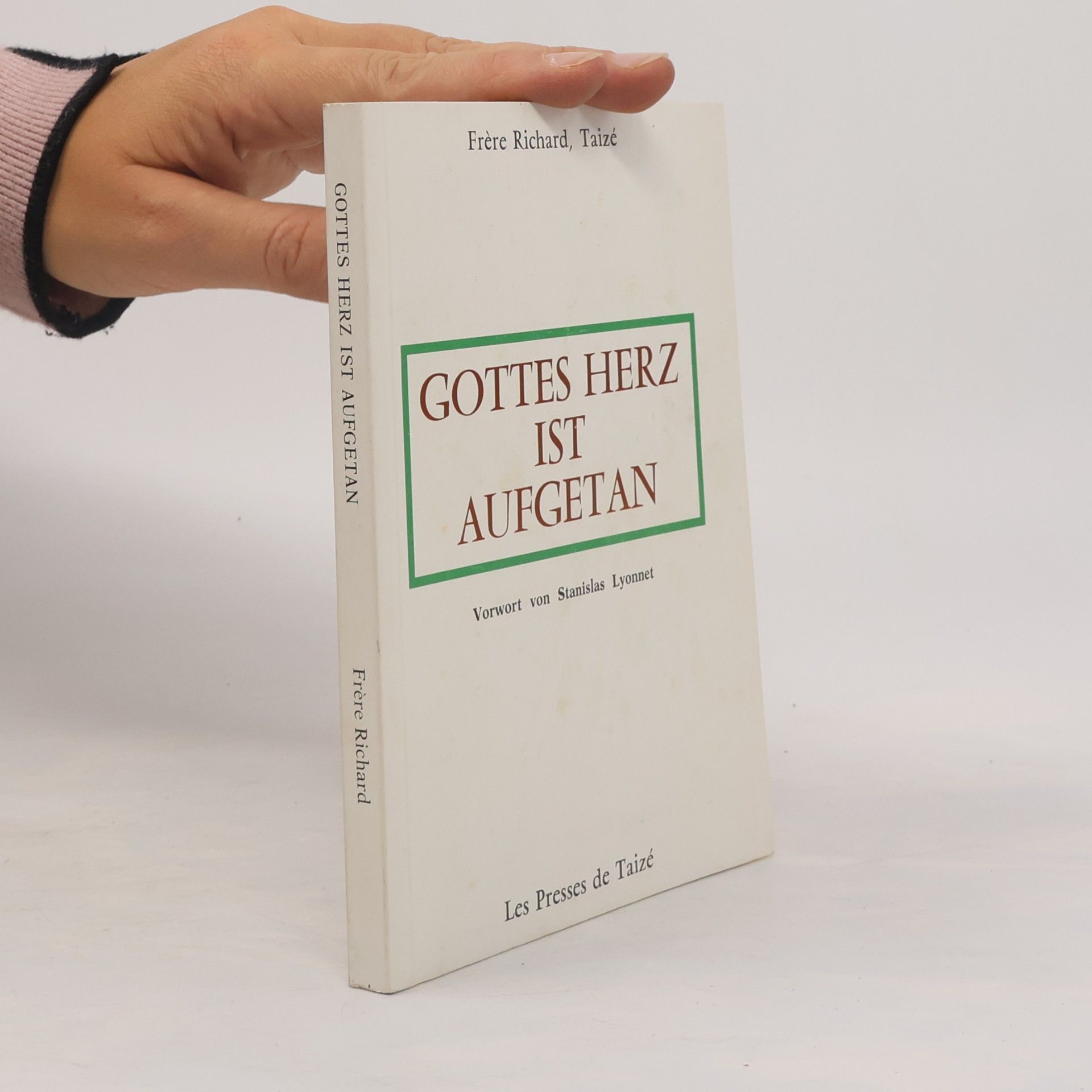 Frère Richard Gottes Herz ist aufgetan