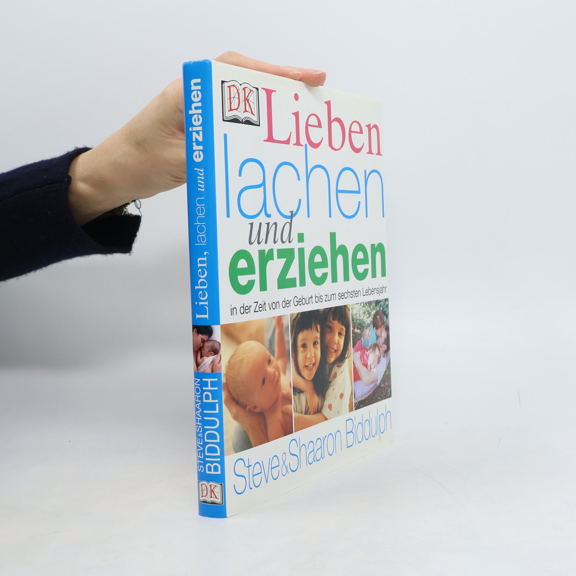 Lieben, lachen und erziehen