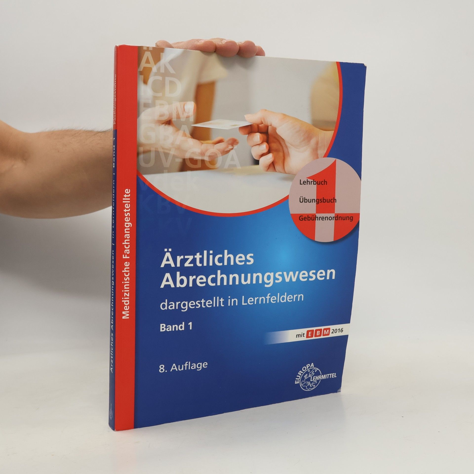Susanne Nebel Ärztliches Abrechnungswesen dargestellt in Lernfeldern