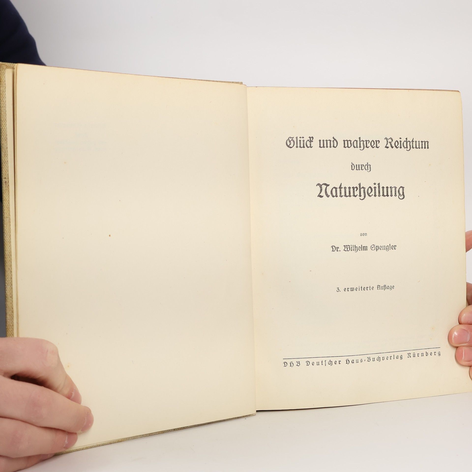Wilhelm Spengler Glück und wahrer Reichtum