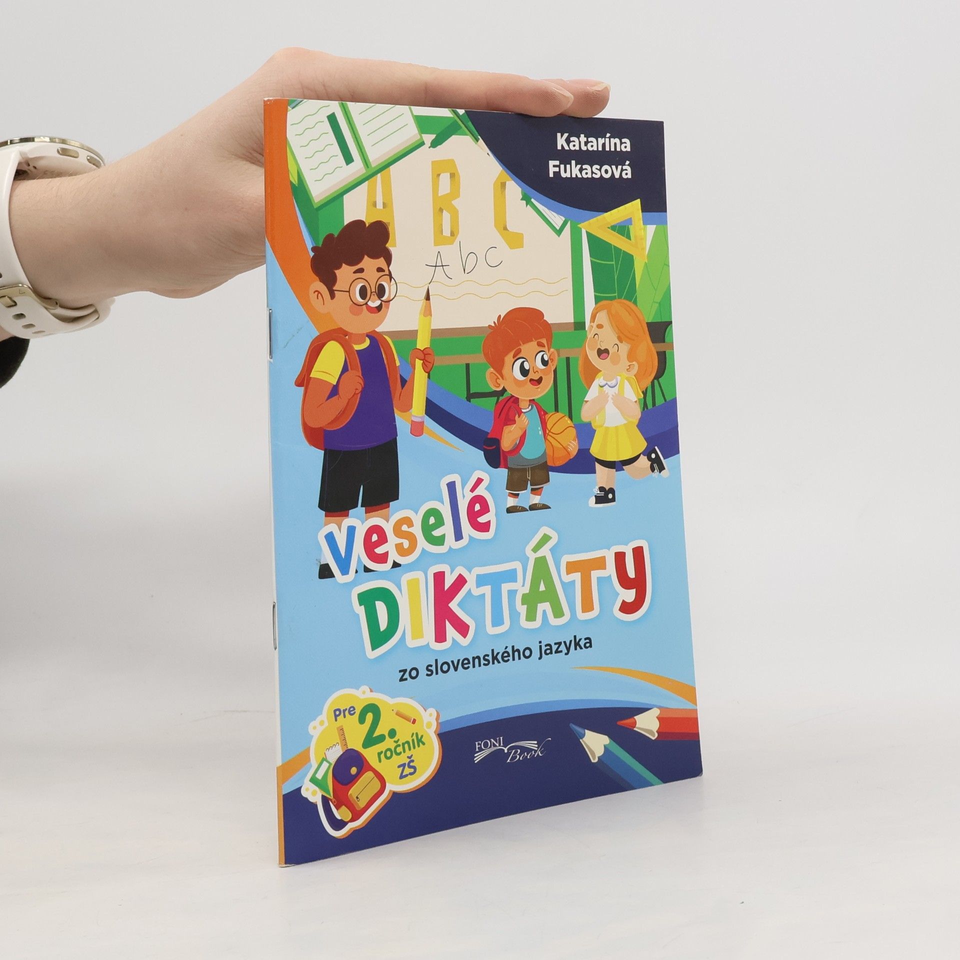 Katarína Fukasová Veselé diktáty 2