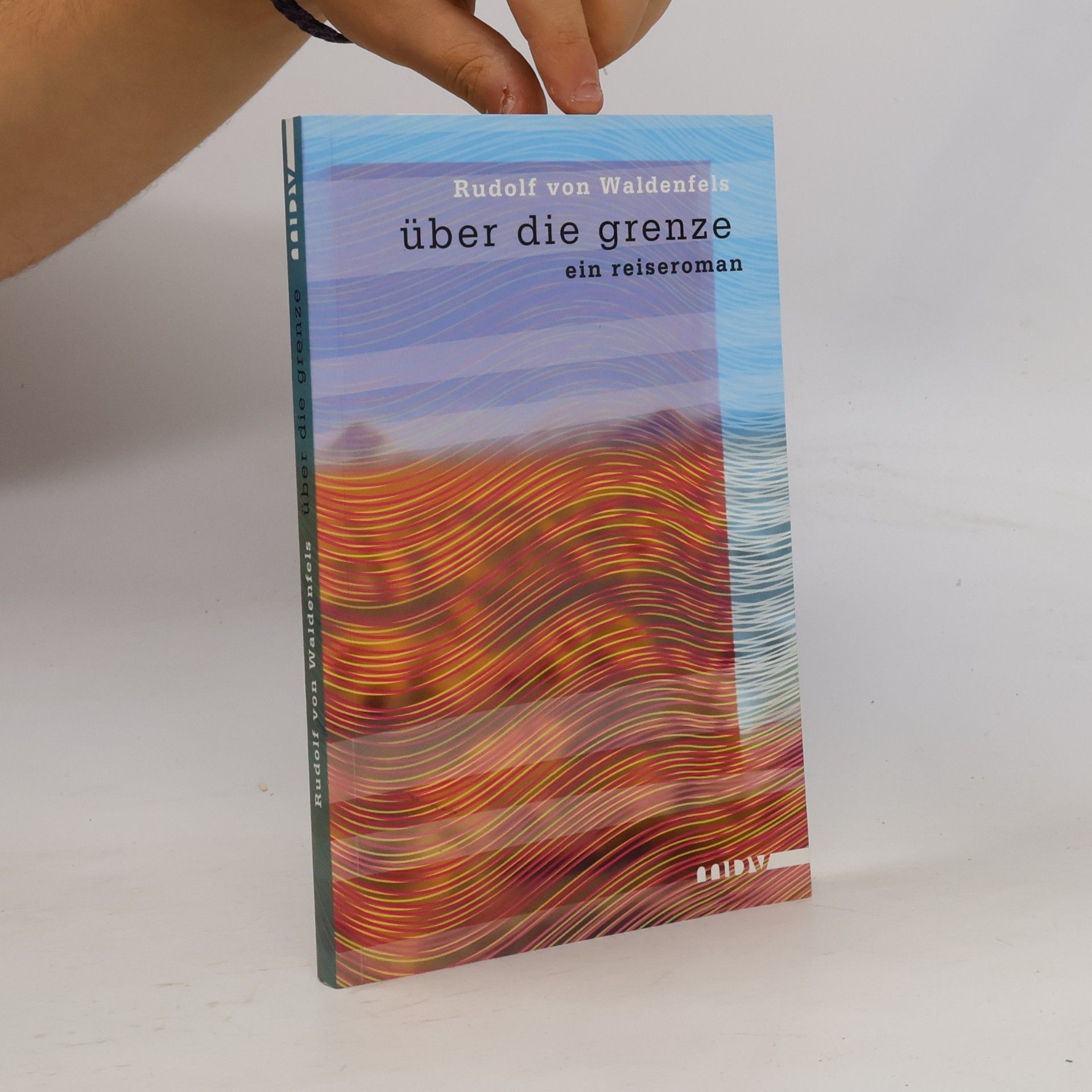 Rudolf von Waldenfels Über die Grenze