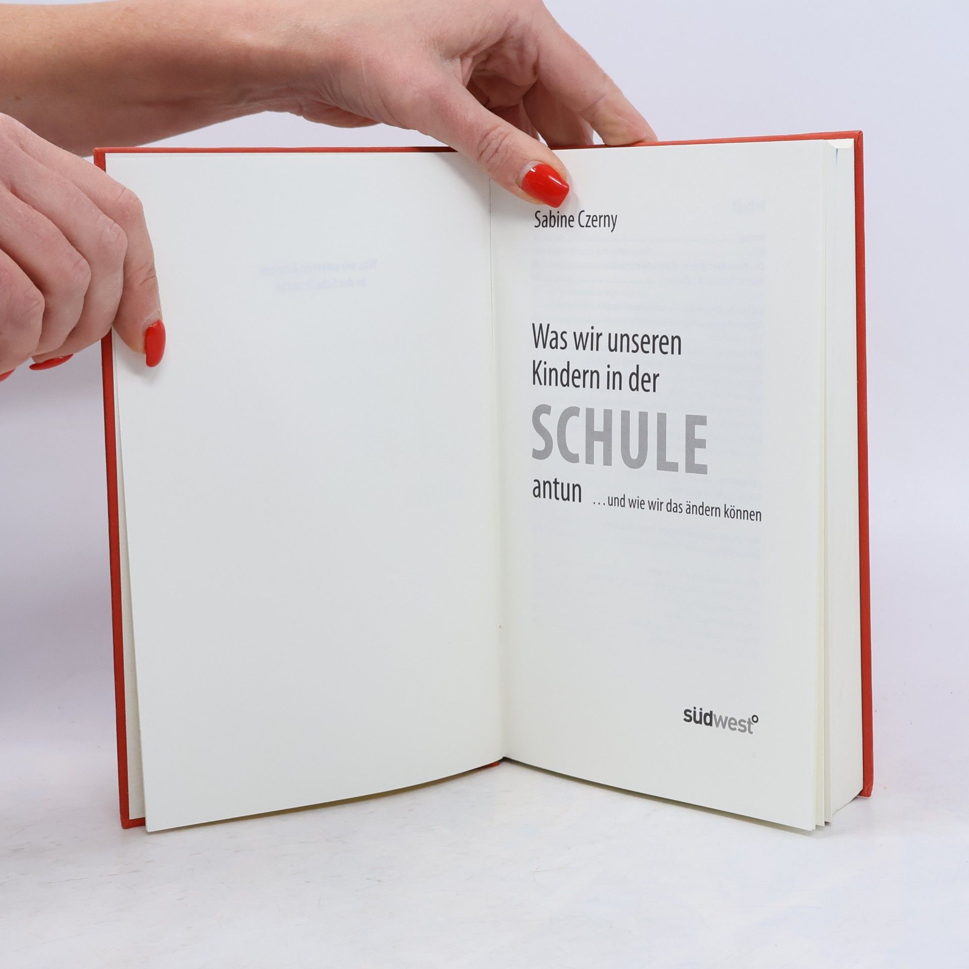 Sabine Czerny Was wir unseren Kindern in der Schule antun