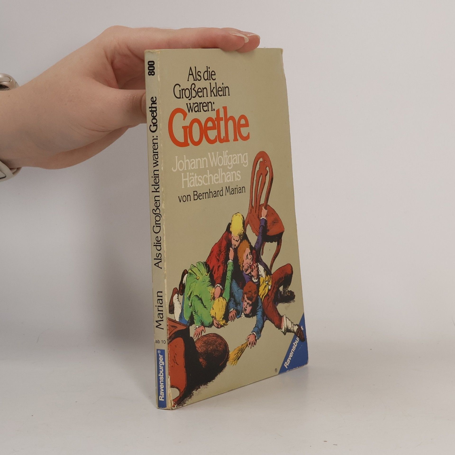 Als die Grossen klein waren: Goethe