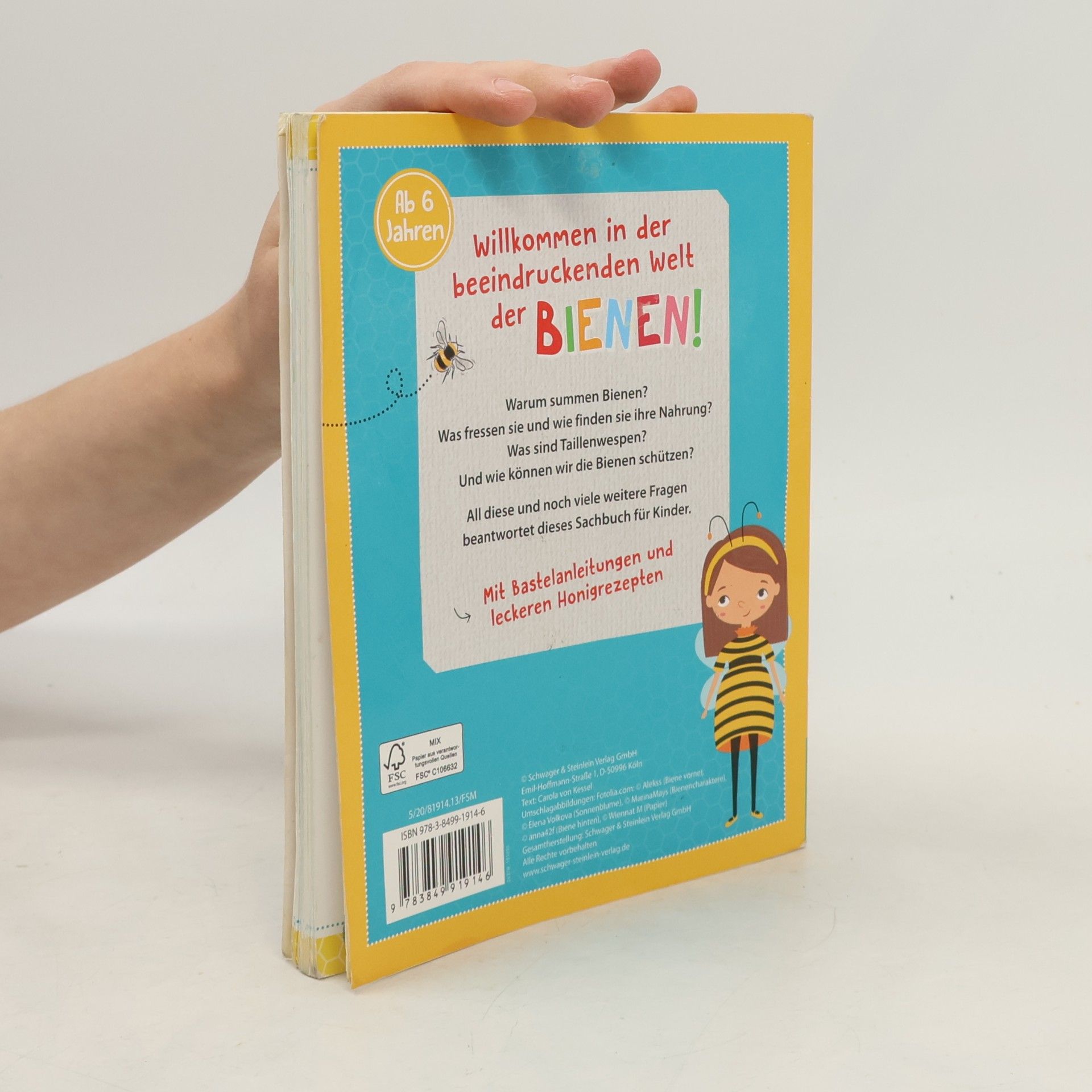 Carola von Kessel Die Biene - ein Sachbuch für Kinder