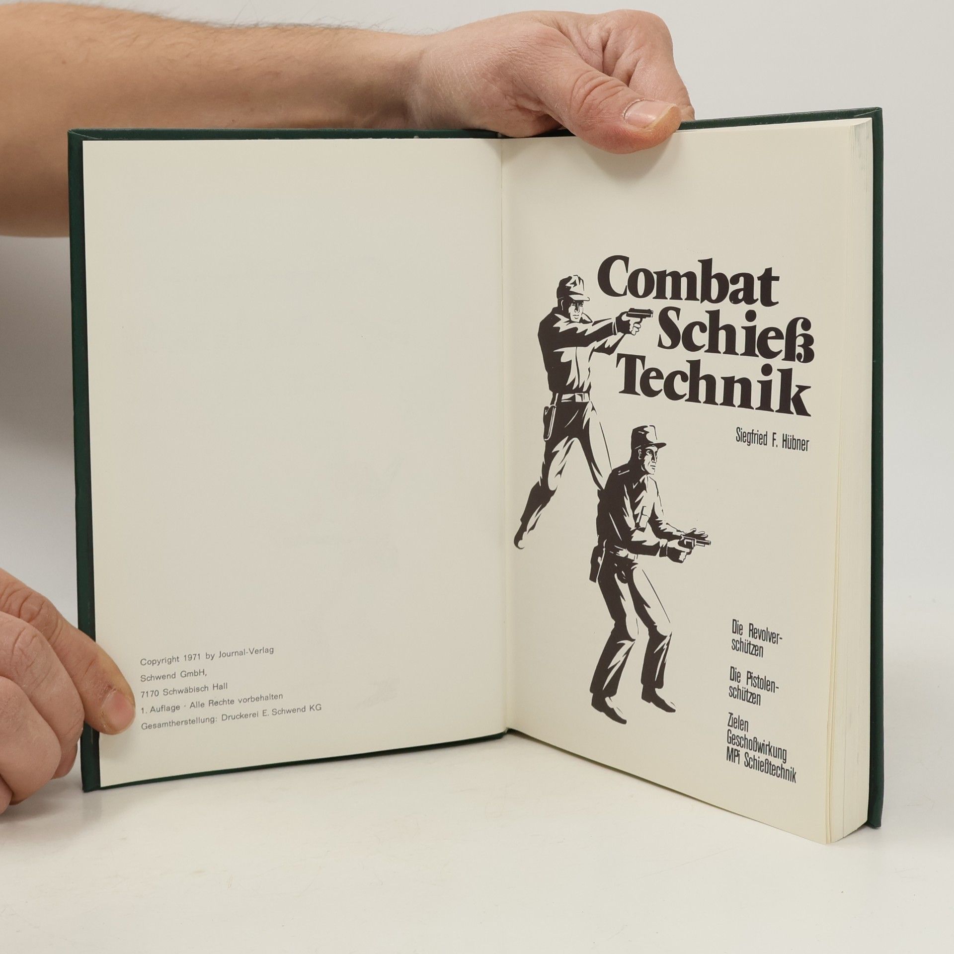 Siegfried F. Hübner Combat Schieß Technik