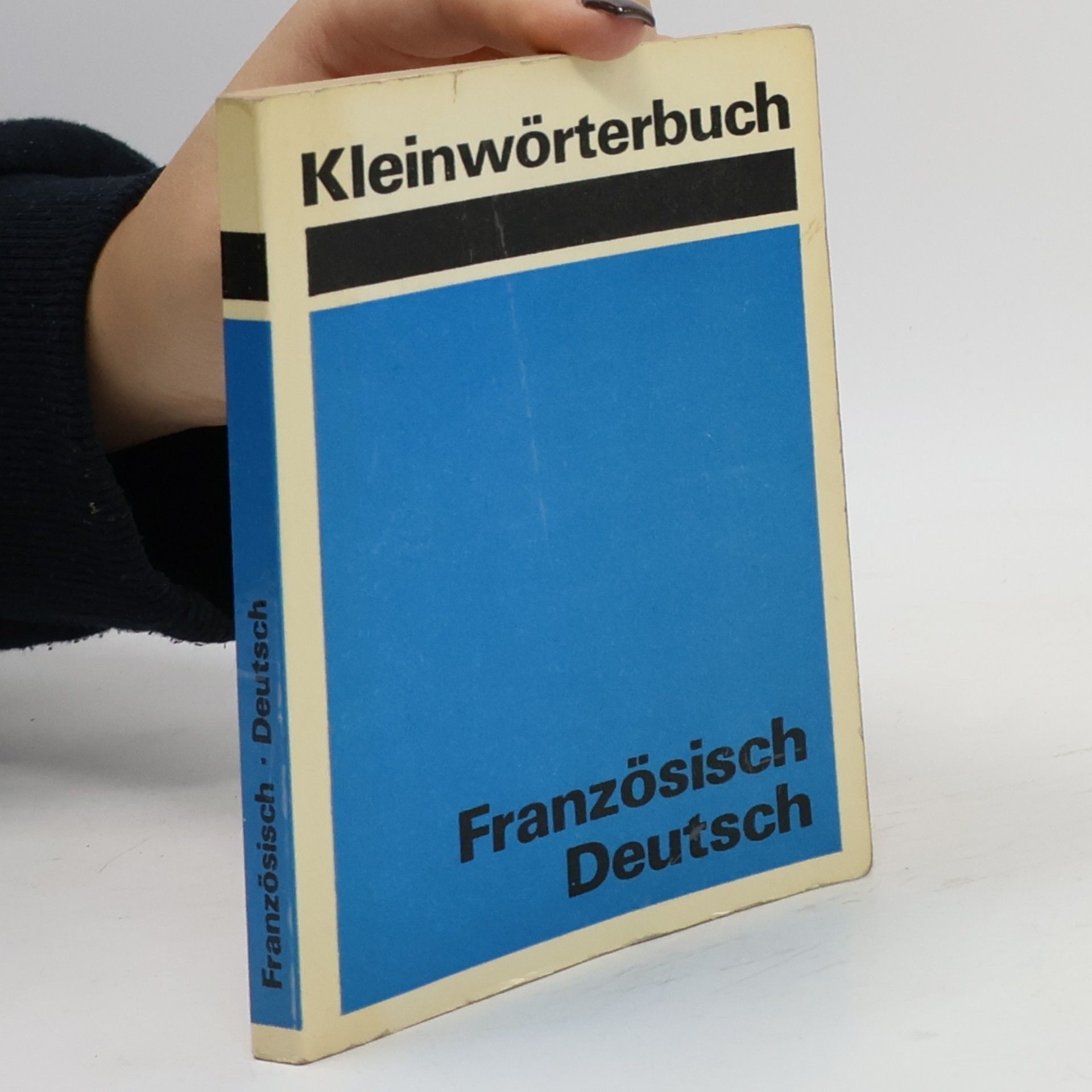Kleinwörterbuch Deutsch-Französisch