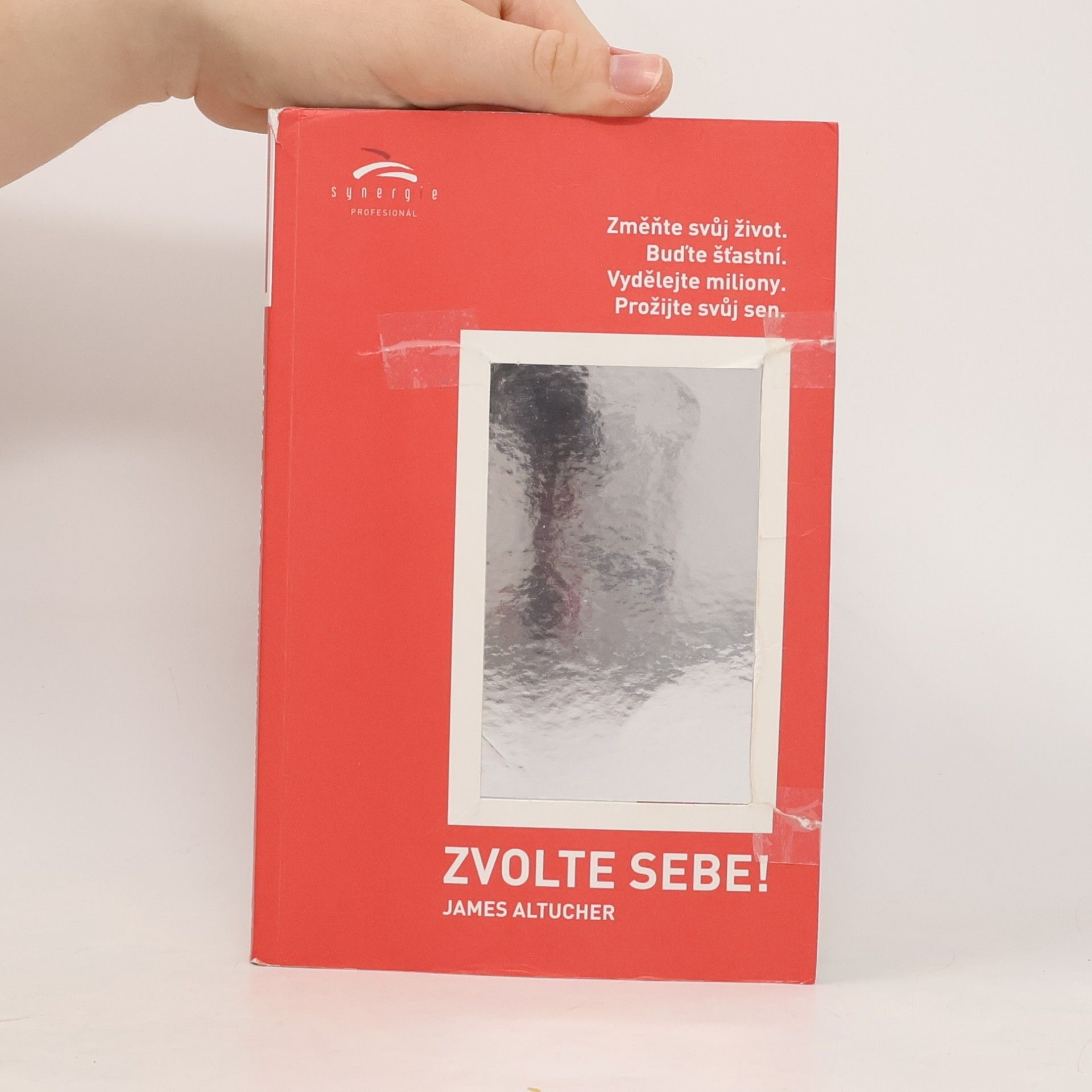 James Altucher Zvolte sebe!