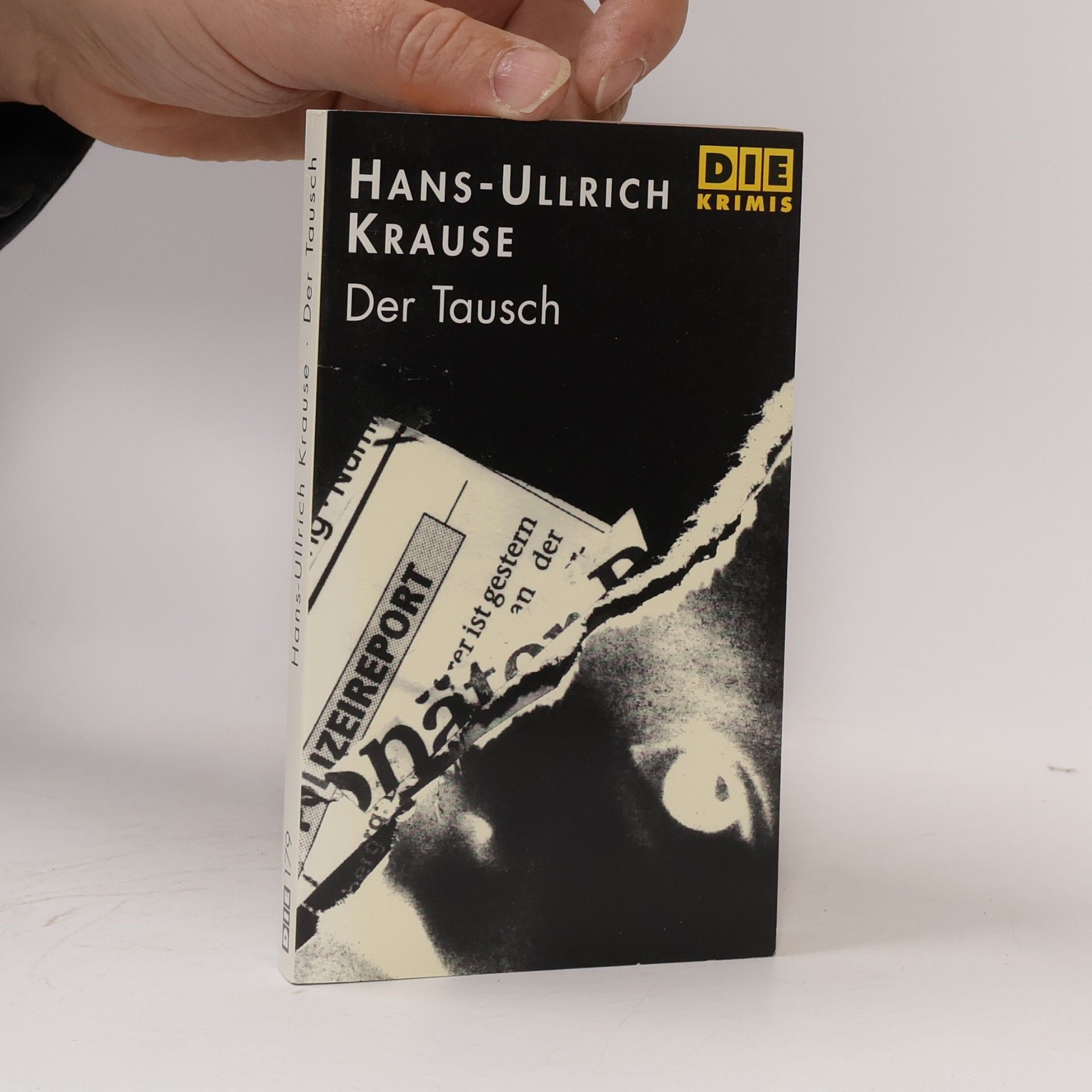 Hans-Ullrich Krause Die Krimis: Der Tausch