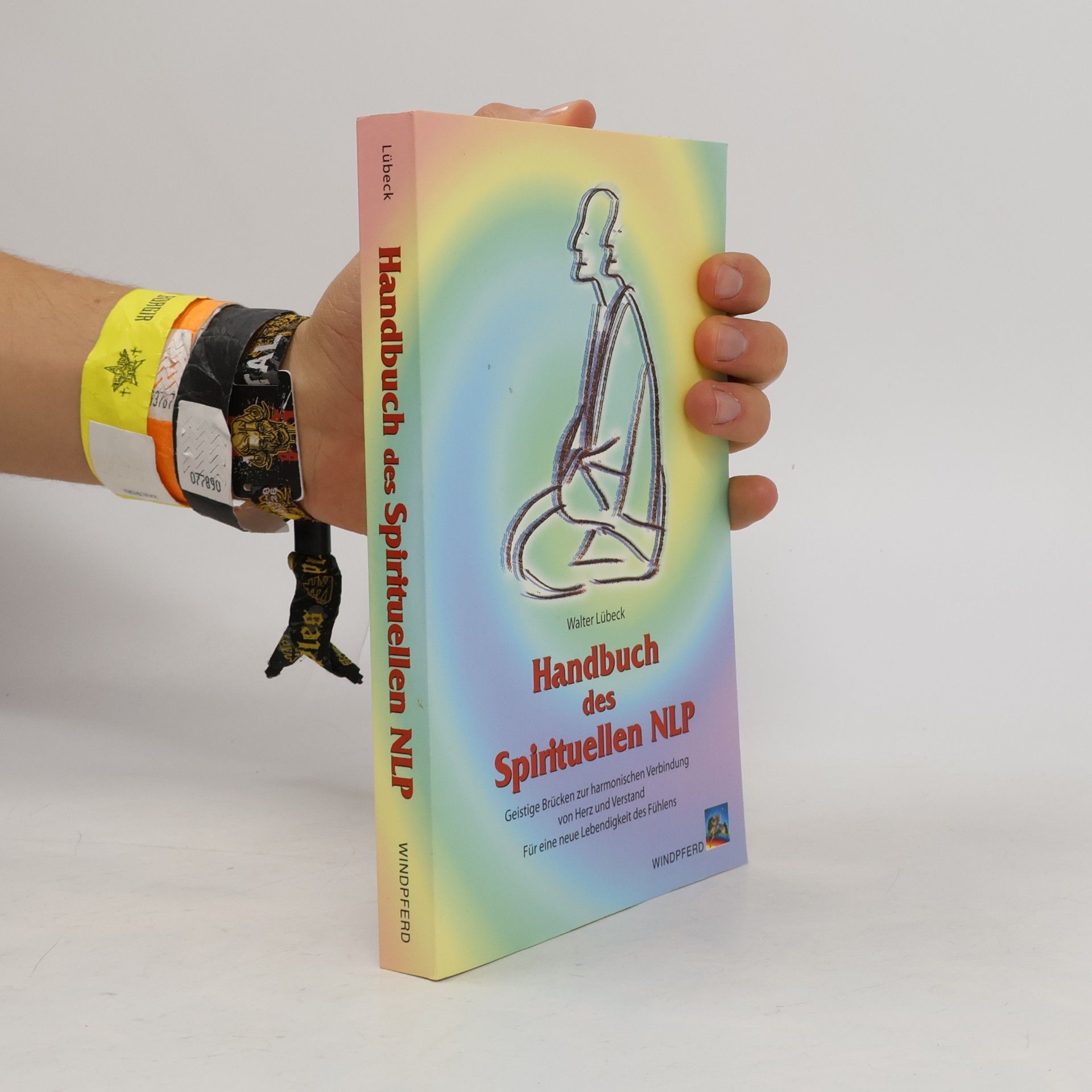 Handbuch des Spirituellen NLP