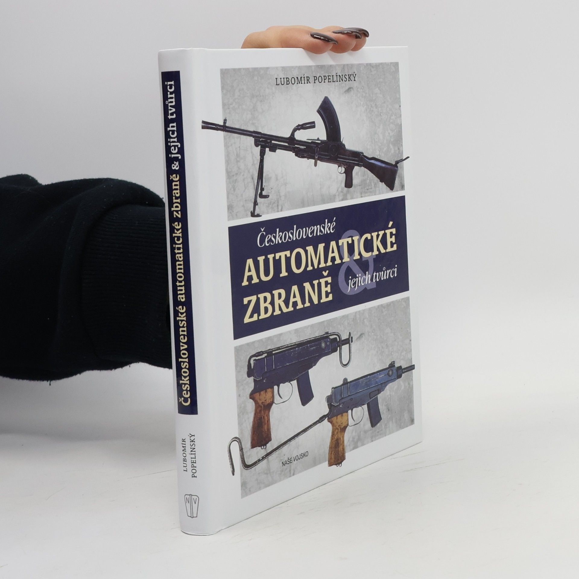 Československé automatické zbraně a jejich tvůrci