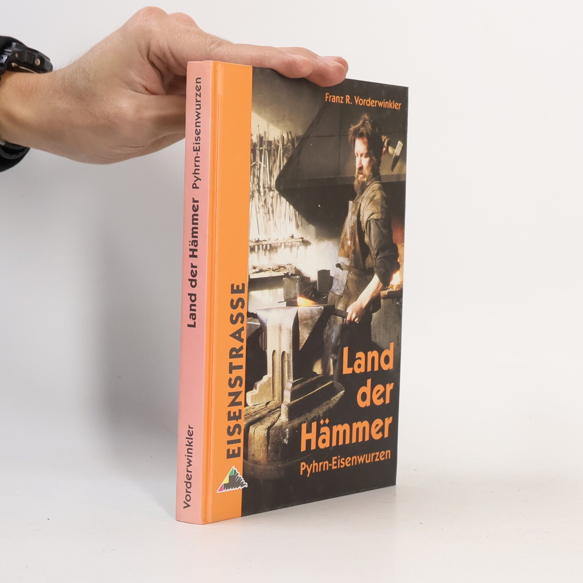 Franz R. Vorderwinkler Land der Hämmer