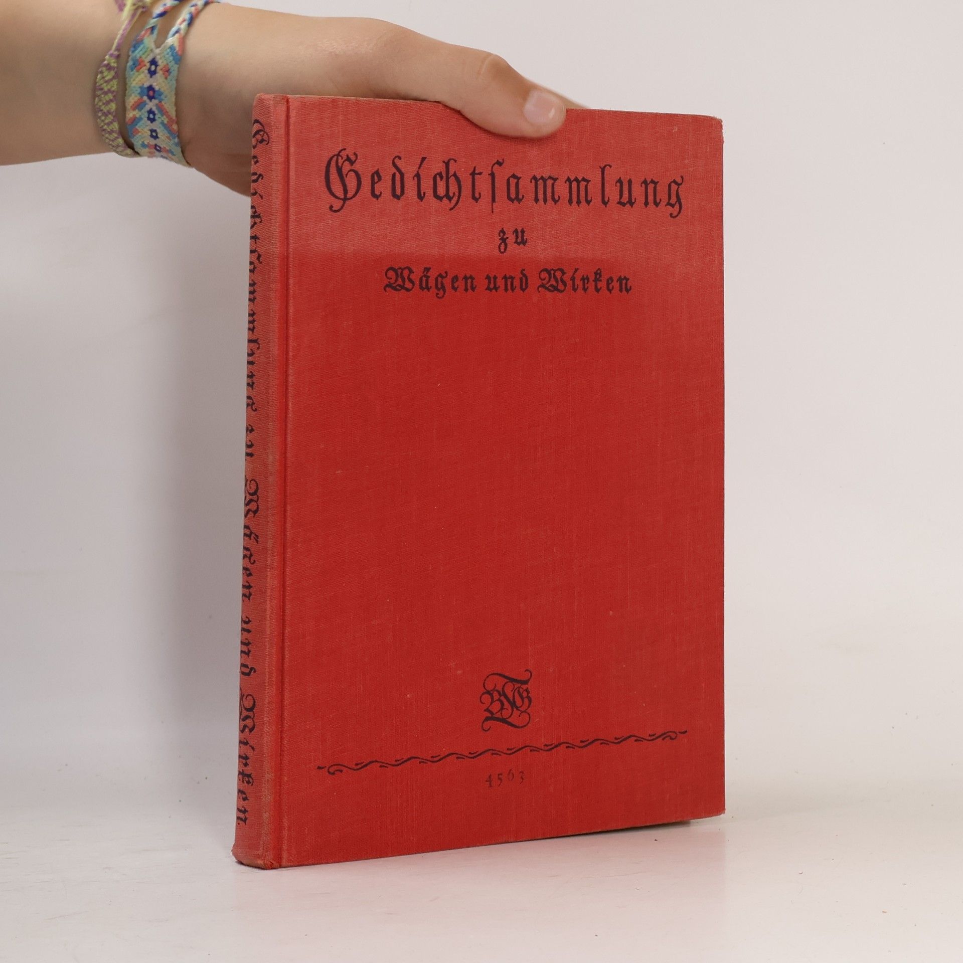 Gedichtsammlung zu Wägen und Wirken