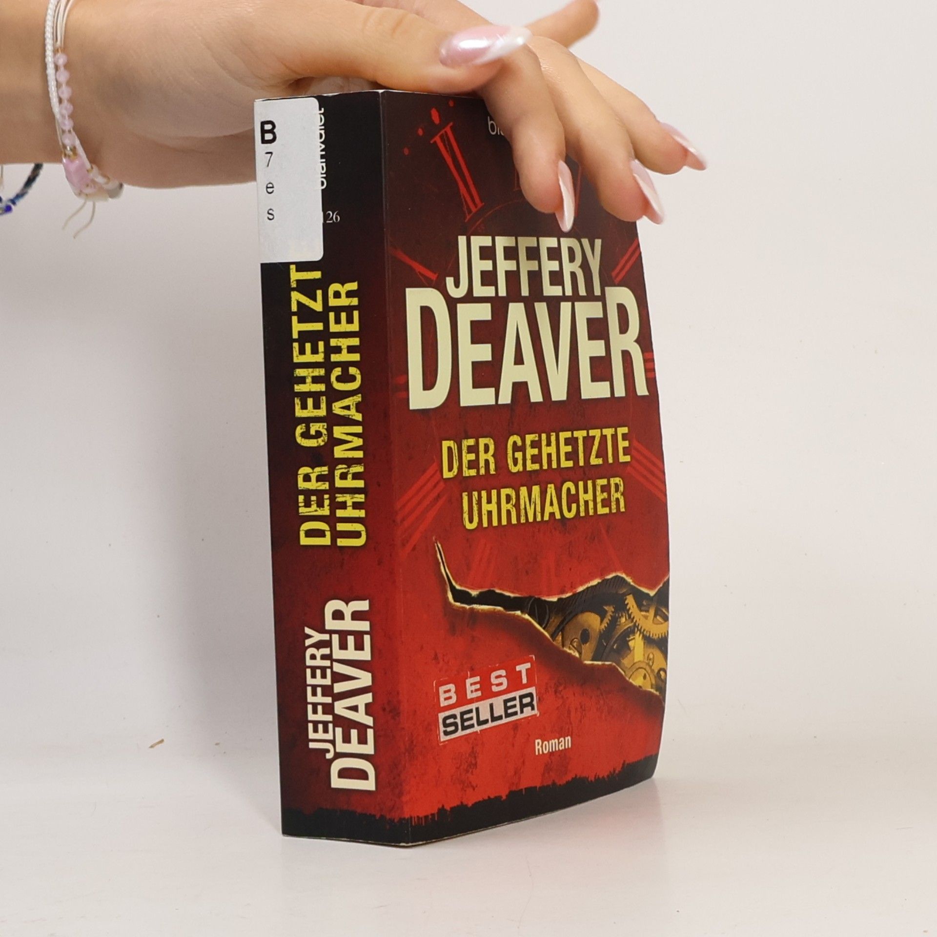 Jeffery Deaver Der gehetzte Uhrmacher